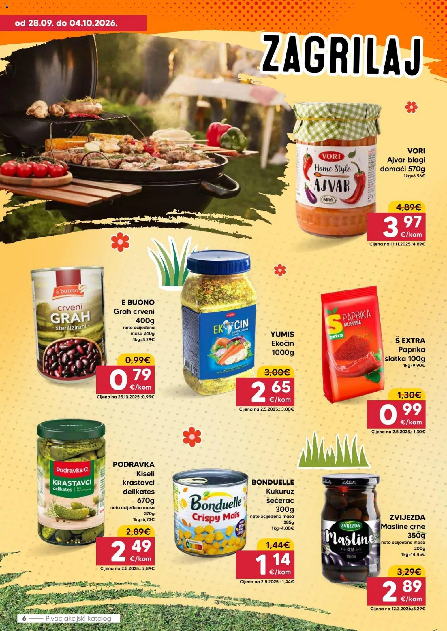 Pivac katalog | vrijedi od 28.09.2026 | Stranica: 6 | Proizvodi: Kukuruz, Grah, Paprika, Krastavci