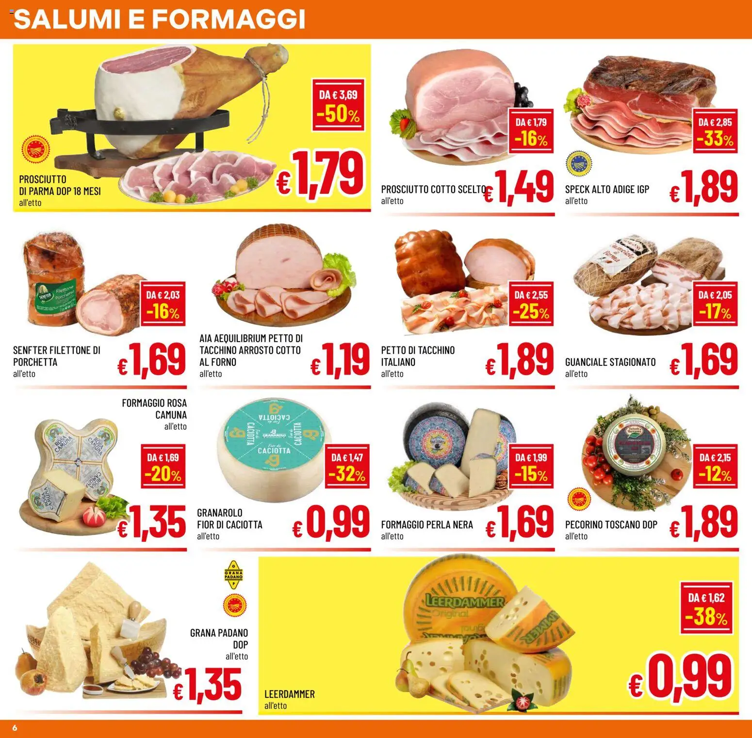 Volantino A&O del 16/09/2026 | Pagina: 6 | Prodotti: Arrosto, Grana Padano, Pecorino, Guanciale