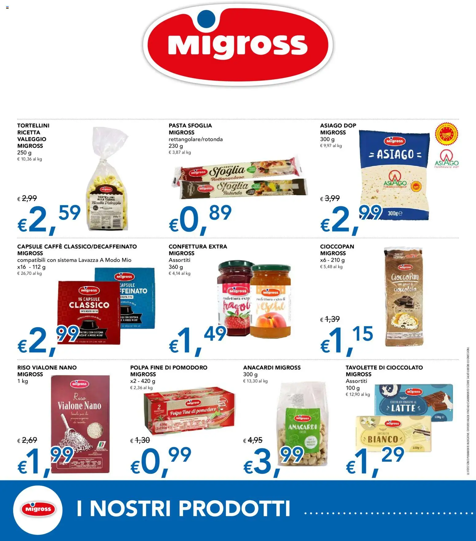Volantino Migross del 24/09/2026 | Pagina: 2 | Prodotti: Riso, Pasta sfoglia, Pasta, Anacardi