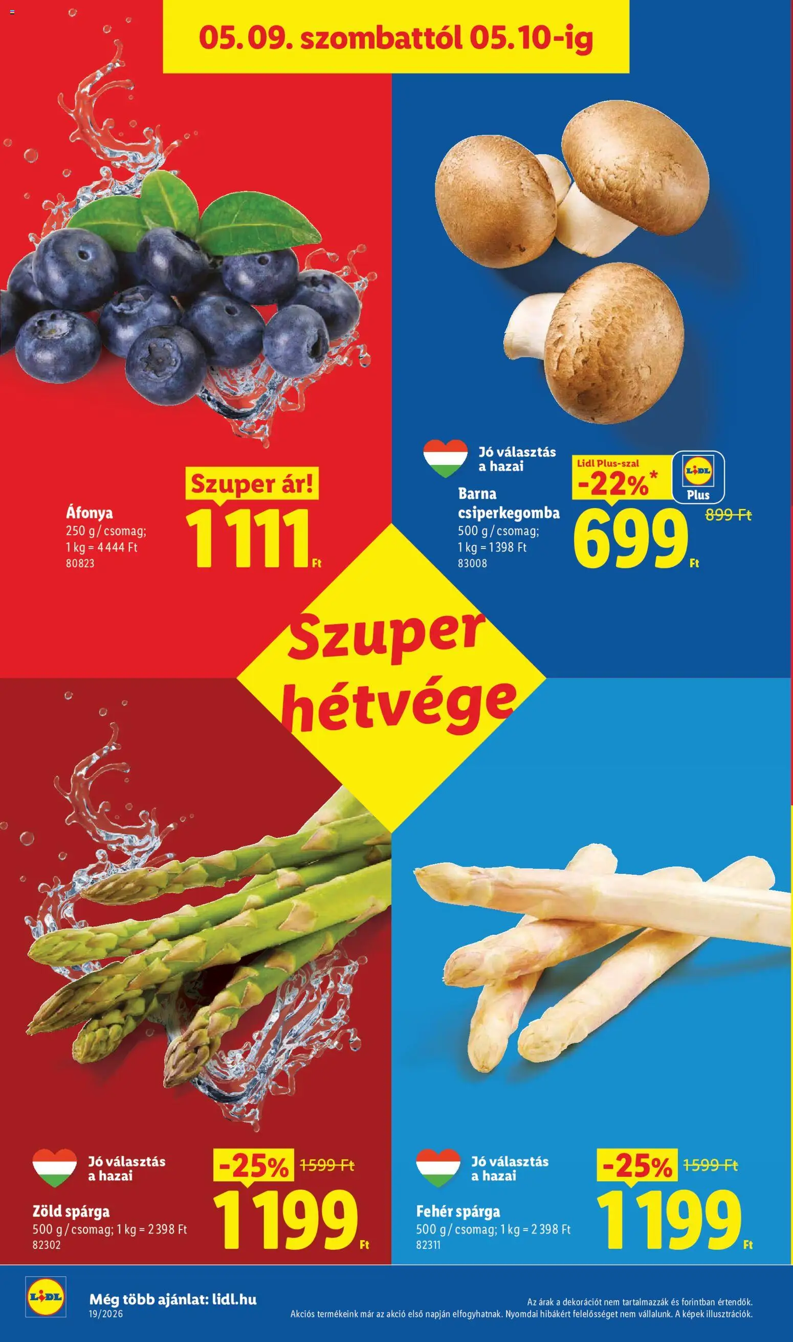 Lidl akciós ujság - amely érvényes a következő dátumtól: 07.05.2026 | Oldal: 50 | Termékek: Csiperkegomba, Áfonya