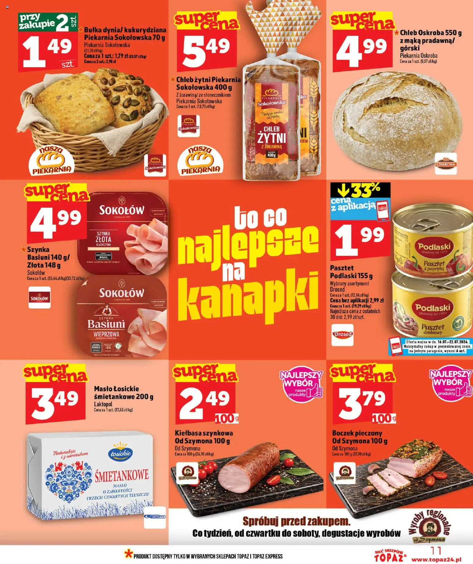 Topaz gazetka od 16.07.2026 | Strona: 11 | Produkty: Boczek, Bułka, Chleb, Mąka