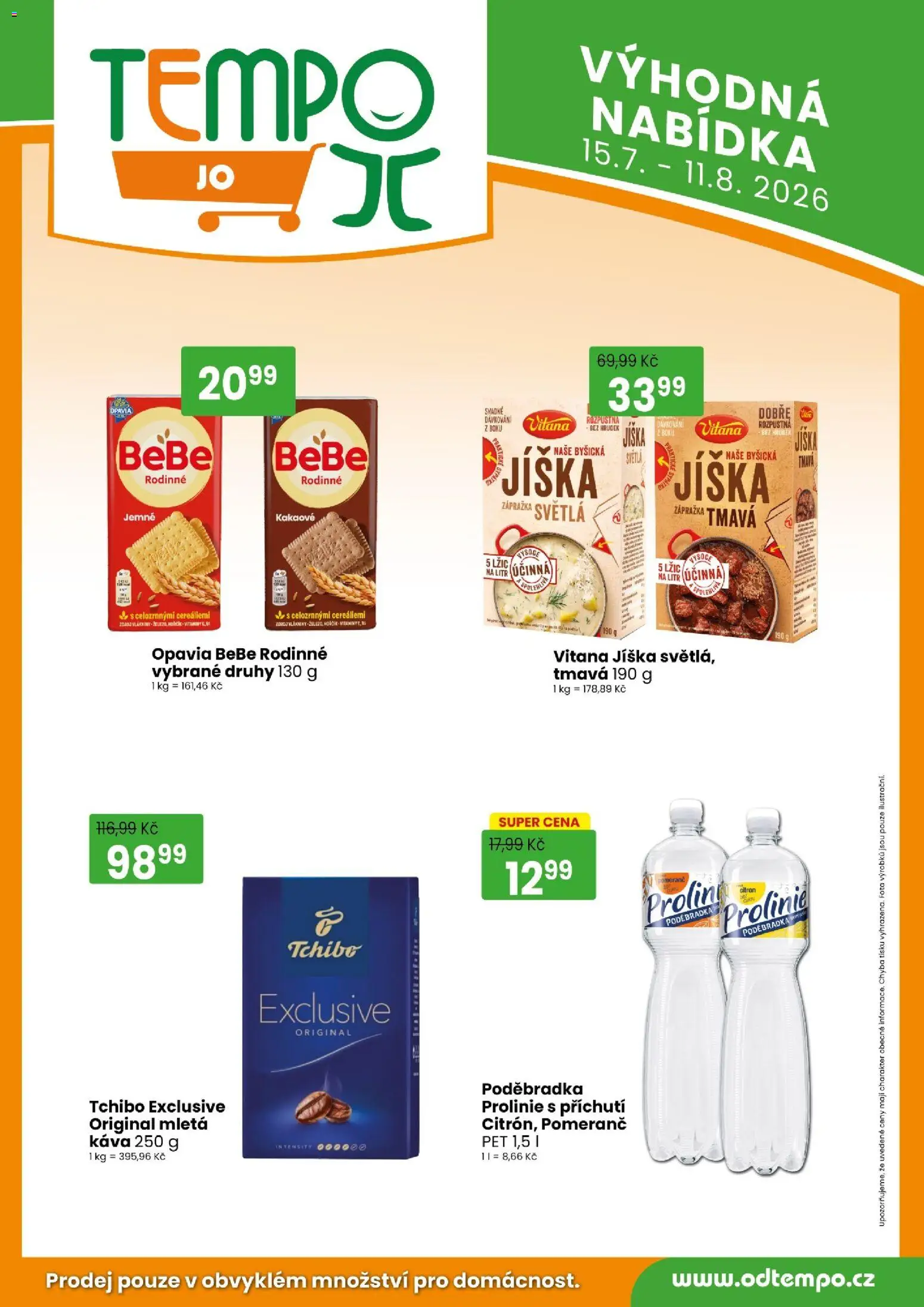Tempo leták - JO od 15.07.2026 | Strana: 6 | Produkty: Jíška, Káva, Tchibo, Poděbradka