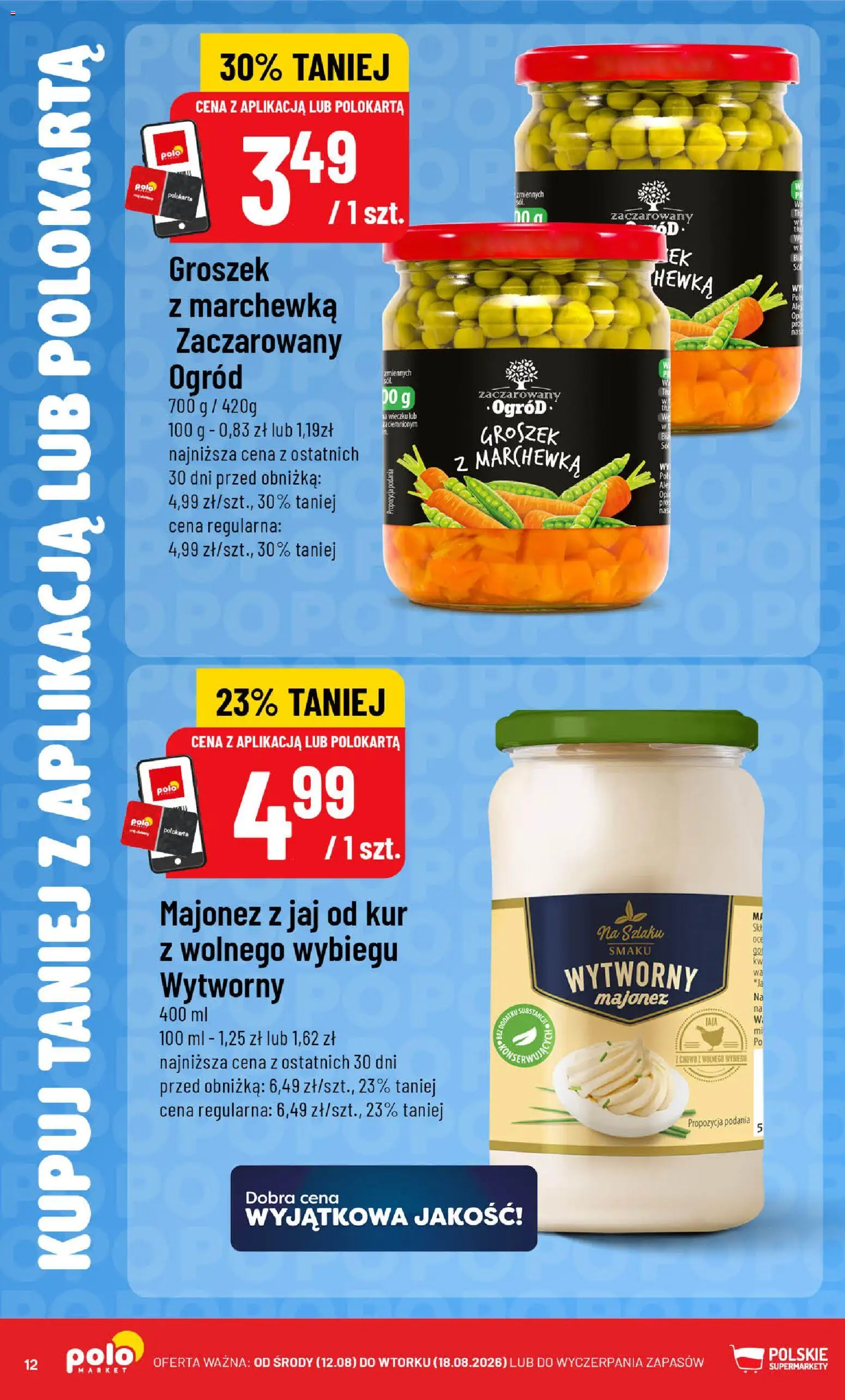 POLOmarket gazetka - Kupuj taniej od 12.08.2026 | Strona: 12 | Produkty: Groszek, Marchewka, Majonez, Jaja