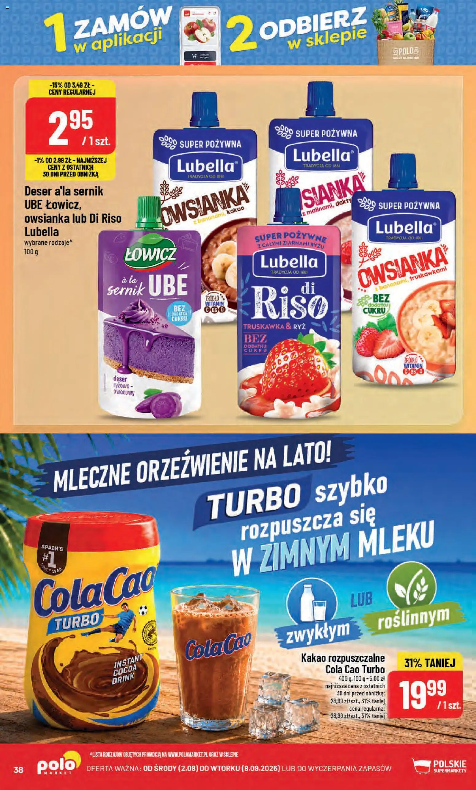 POLOmarket gazetka od 02.09.2026 | Strona: 38 | Produkty: Owsianka, Kakao, Deser, Ryż