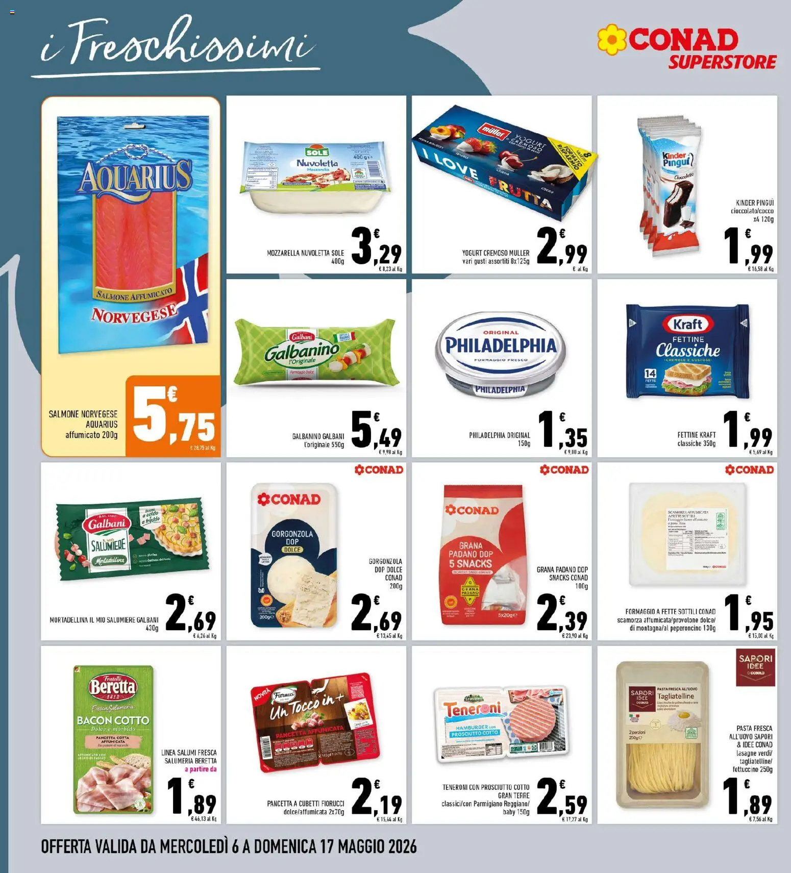 Volantino Conad del 06.05.2026 | Pagina: 10 | Prodotti: Yogurt, Salmone, Pancetta, Mortadella