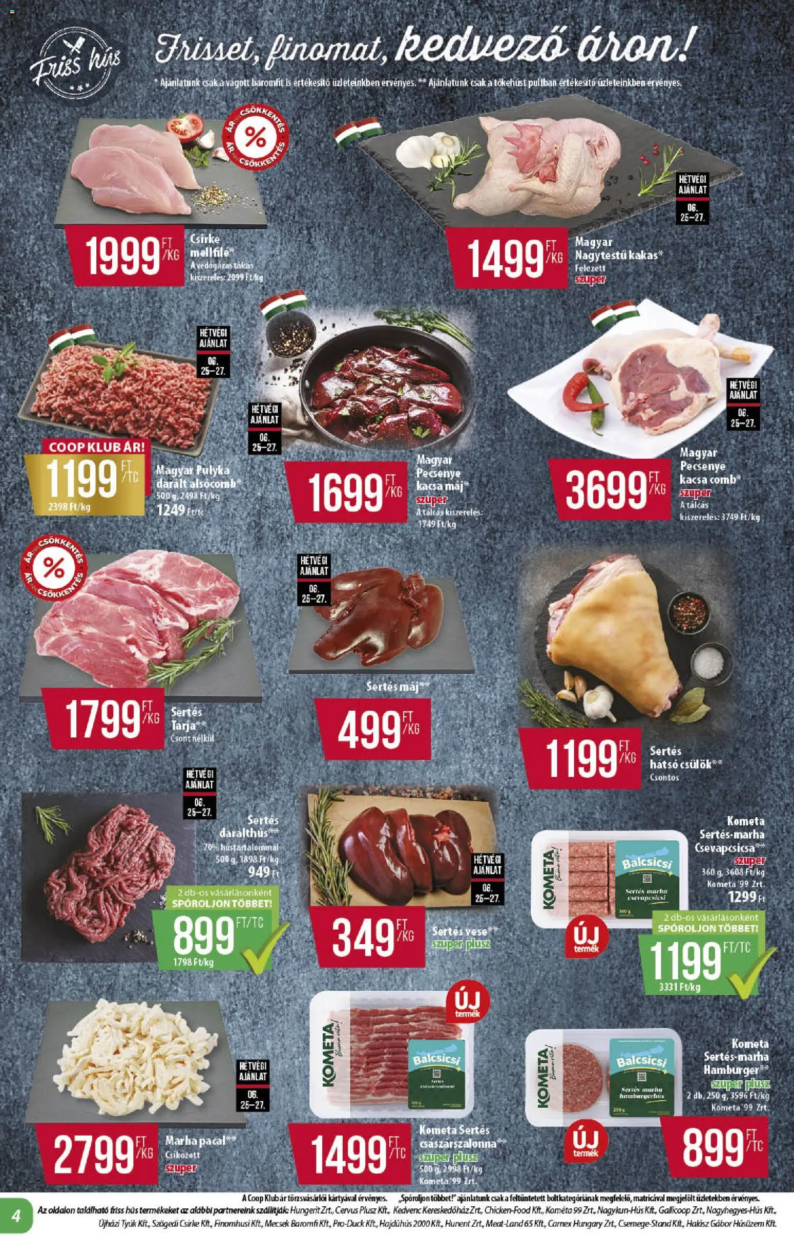COOP akciós ujság - amely érvényes a következő dátumtól: 25.06.2026 | Oldal: 4 | Termékek: Hamburger, Sertésmáj, Császárszalonna, Kacsa