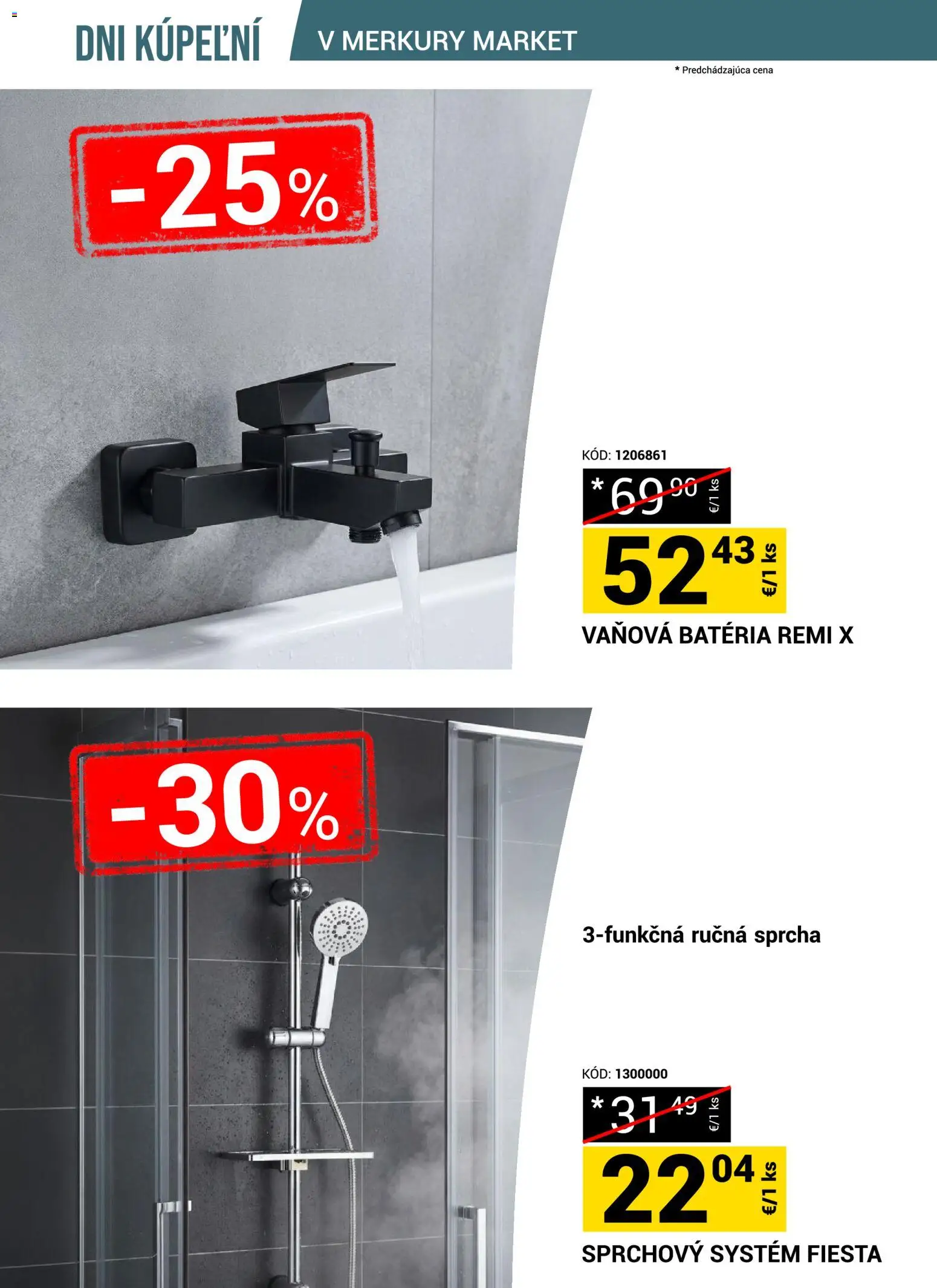 Nové Merkury Market akcie – leták je platný od 18.07.2026 | Strana: 20 | Produkty: Batéria, Sprcha