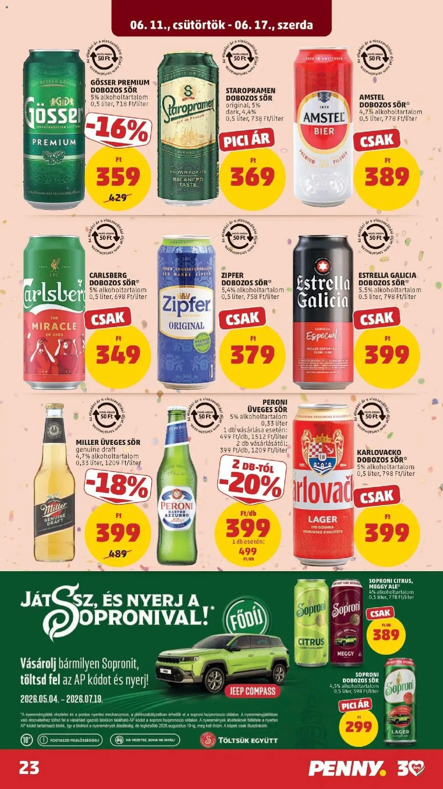 PENNY akciós ujság - amely érvényes a következő dátumtól: 11.06.2026 | Oldal: 23 | Termékek: Meggy, Gösser, Dobozos sör, Sör