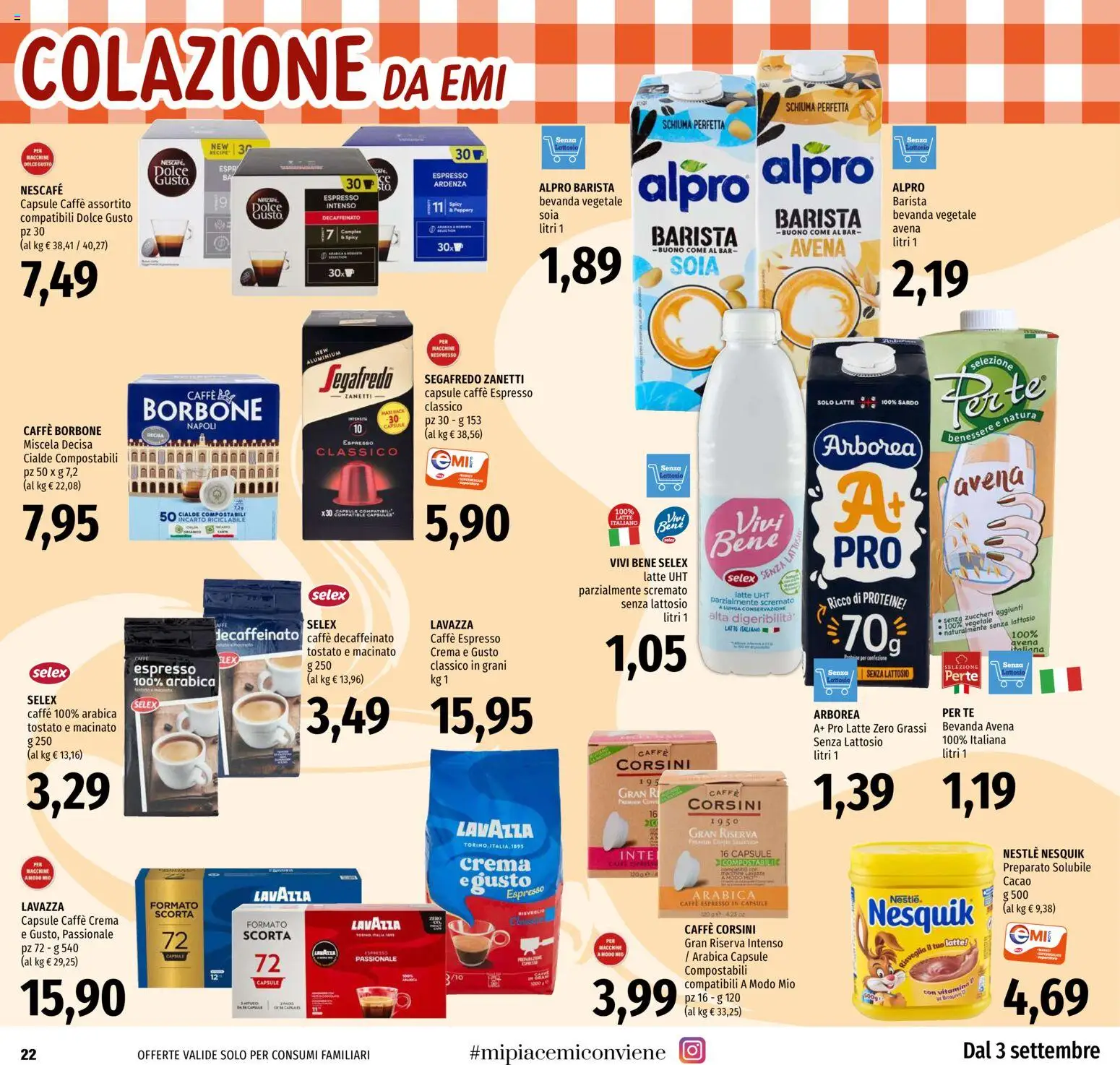 Volantino EMI del 03/09/2026 | Pagina: 22 | Prodotti: Schiuma, Caffè, Macinato, Caffè decaffeinato