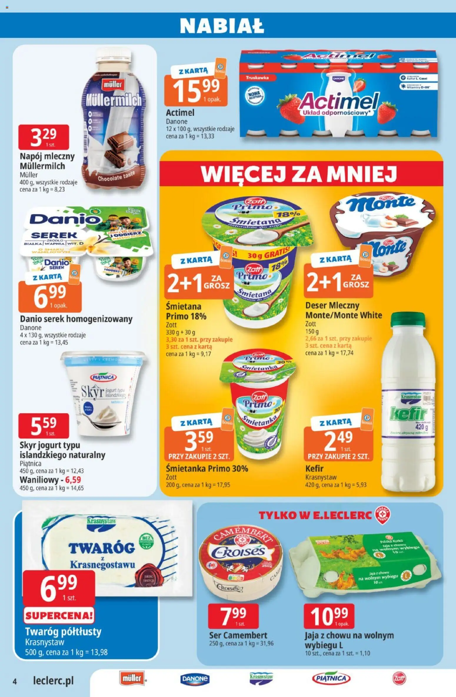 E.Leclerc gazetka od 11.08.2026 | Strona: 4 | Produkty: Twaróg półtłusty, Ser camembert, Napój mleczny, Twaróg