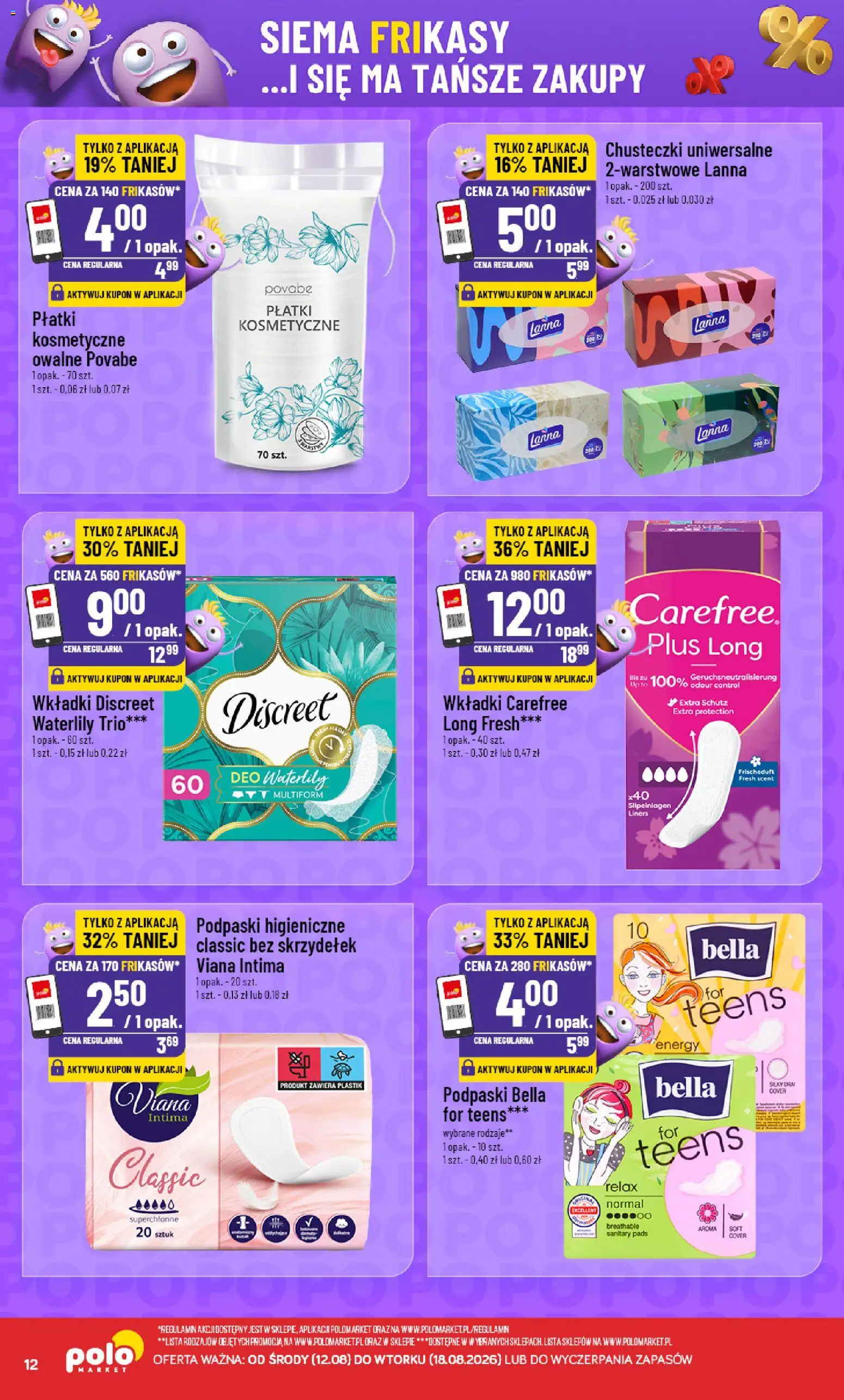 POLOmarket gazetka - Frikasowe Hity od 12.08.2026 | Strona: 12 | Produkty: Chusteczki, Podpaski, Płatki kosmetyczne, Płatki