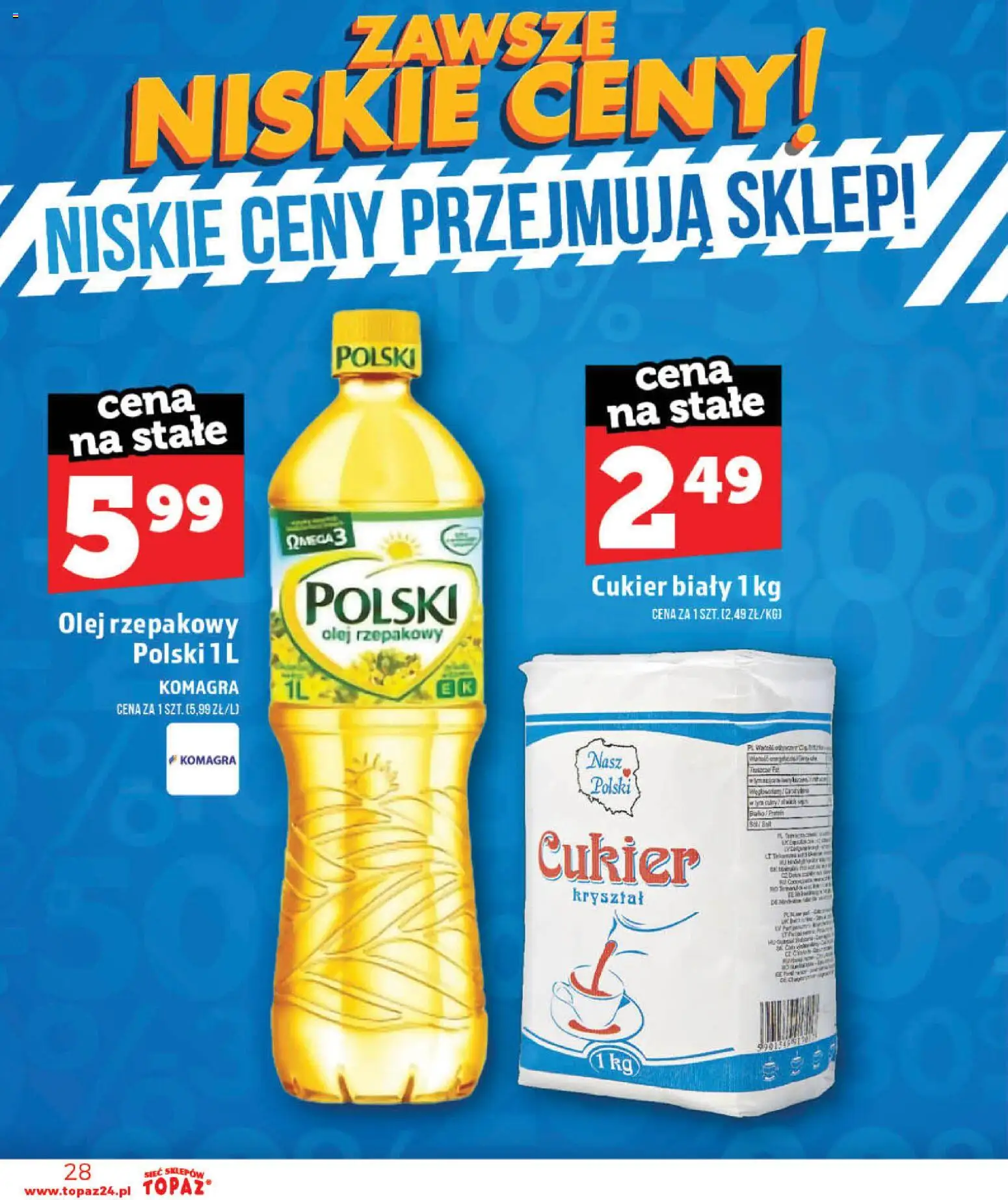 Topaz gazetka - Otwarcie Stoczek Łukowski od 30.05.2026 | Strona: 28 | Produkty: Olej rzepakowy, Cukier biały, Olej, Cukier