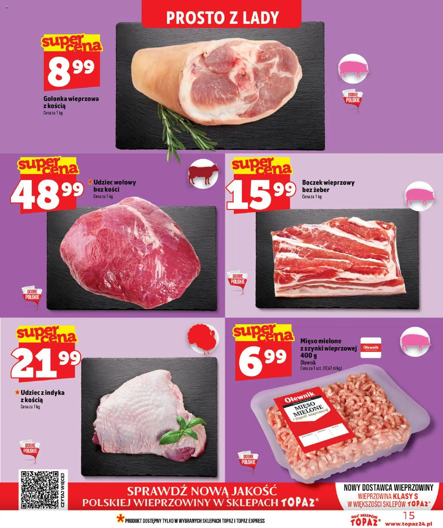 Topaz gazetka - Ceny małe na stałe od 18.06.2026 | Strona: 15 | Produkty: Mięso mielone z szynki, Boczek wieprzowy, Mięso mielone, Boczek