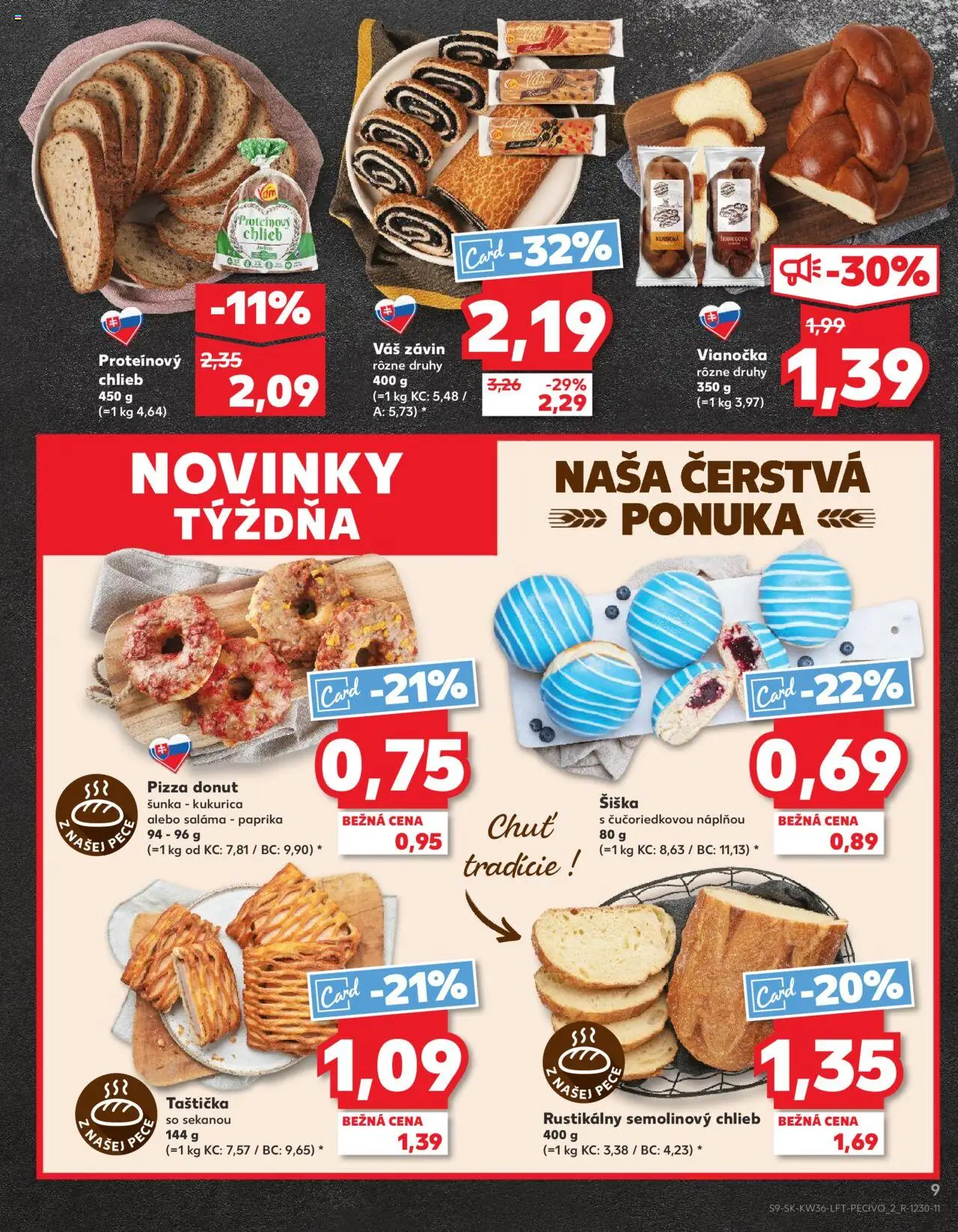 Nové Kaufland akcie – leták je platný od 04.09.2025 | Strana: 9 | Produkty: Šunka, Pizza, Donut, Pec