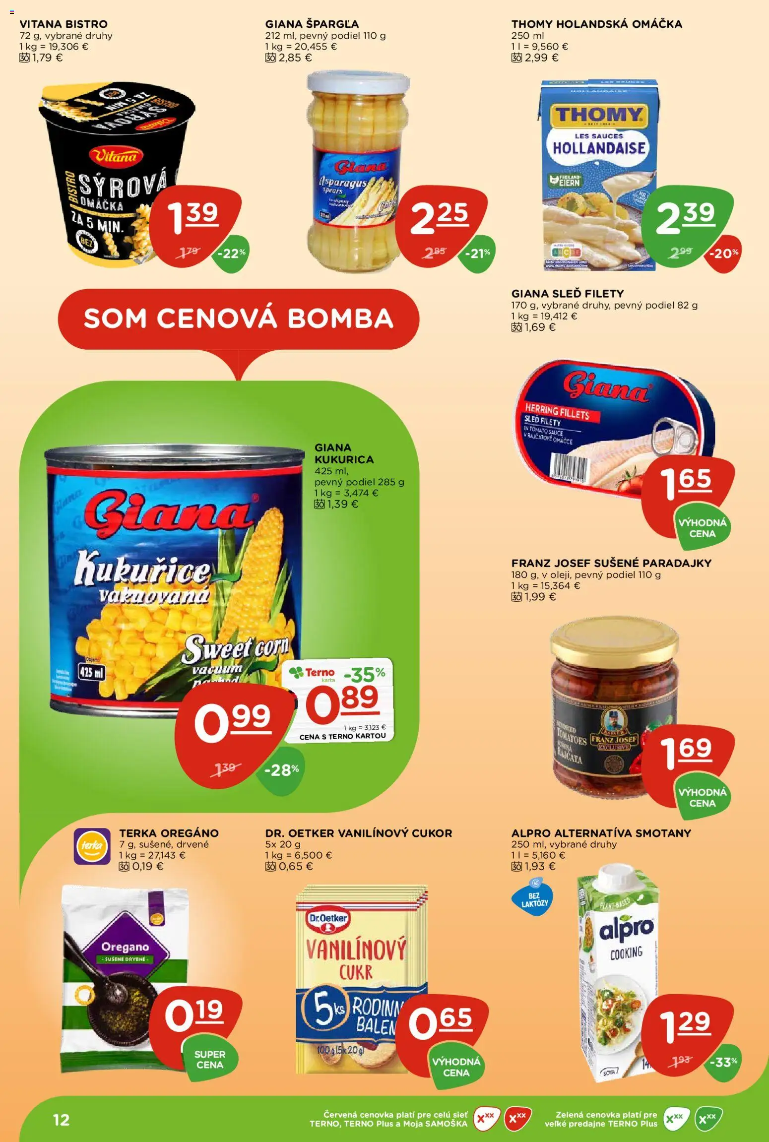 Nové Terno akcie – leták je platný od 09.07.2026 | Strana: 12 | Produkty: Cukor, Omáčka, Alpro, Kukurica