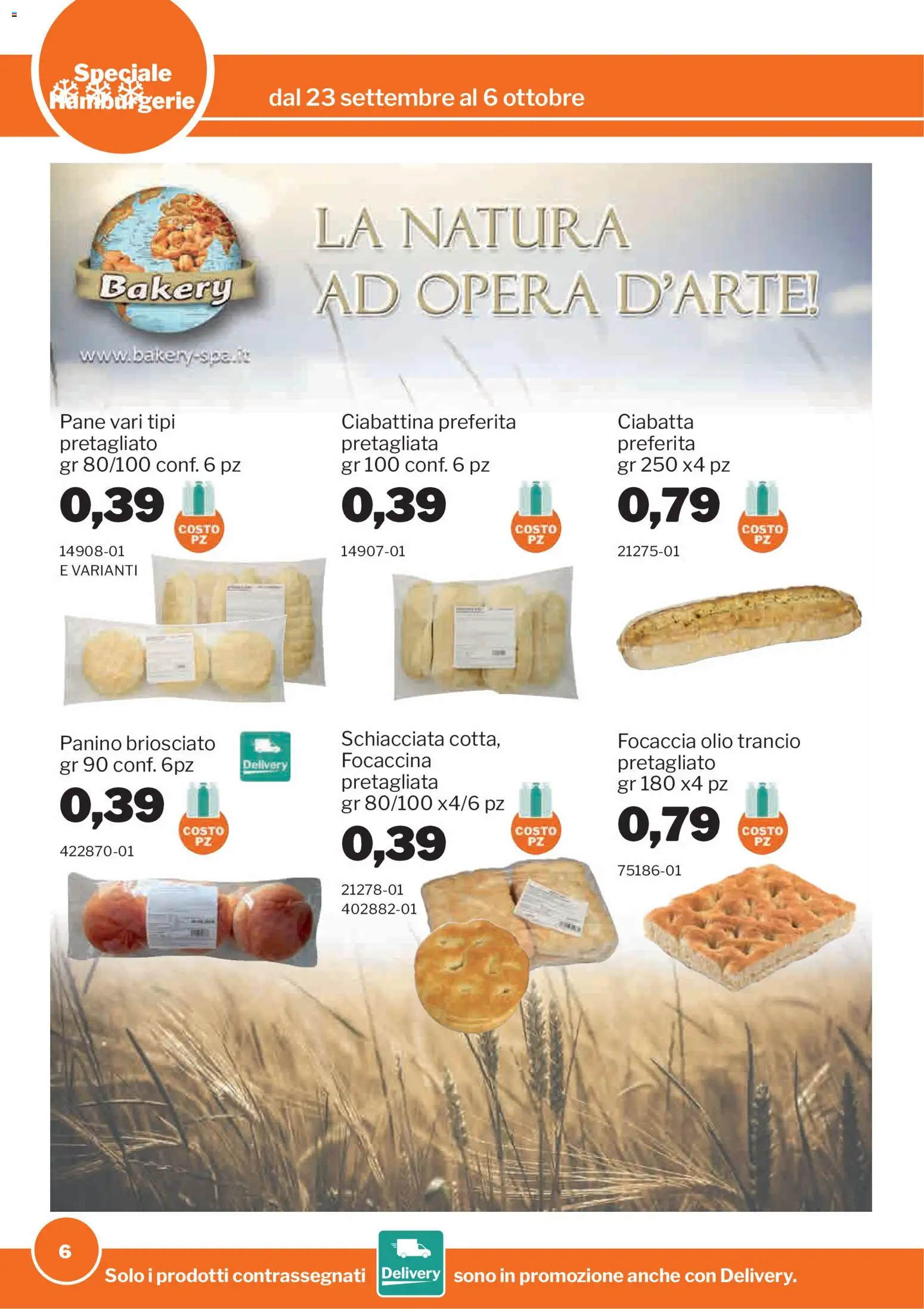 Volantino Sogegross del 23/09/2026 | Pagina: 6 | Prodotti: Pane, Focaccia, Olio