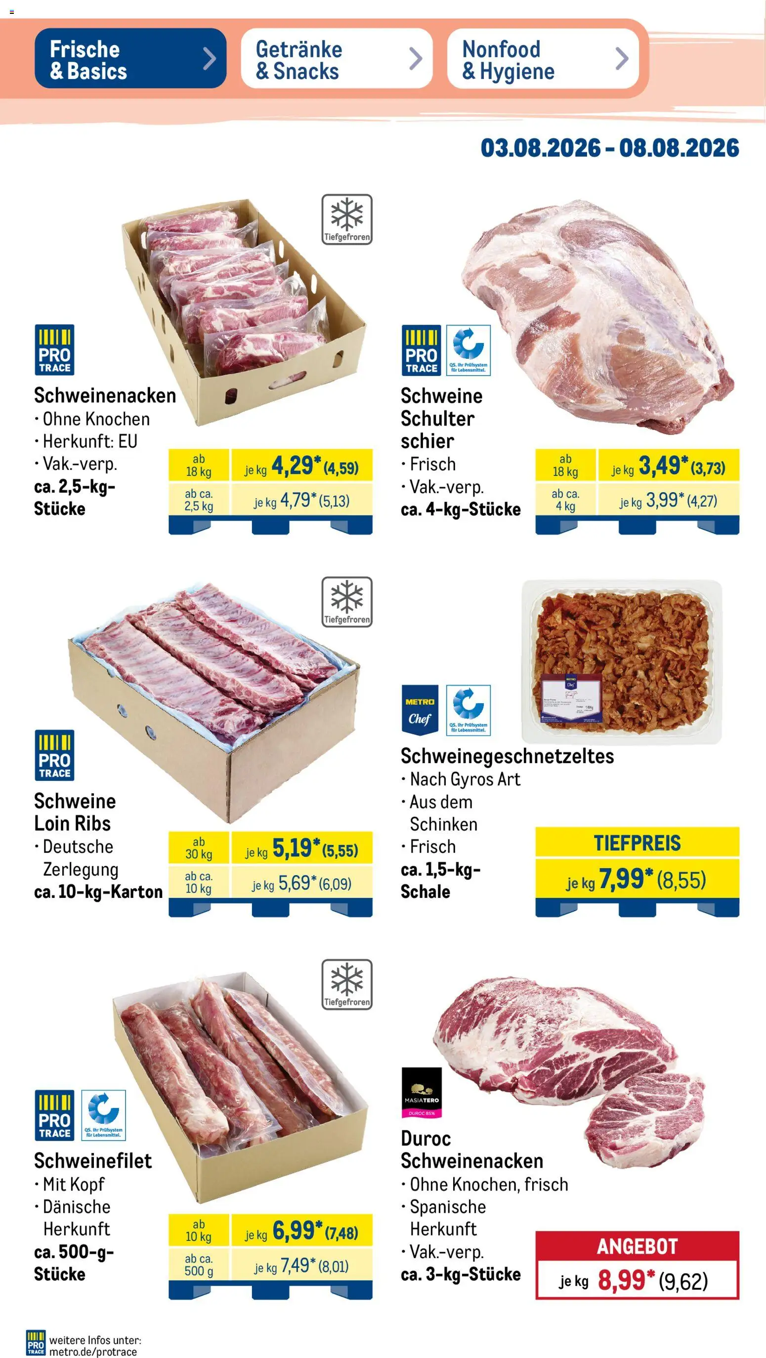 Metro Prospekt – gültig ab 03.08.2026 | Seite: 4 | Produkte: Schweinenacken, Schweinefilet, Gyros, Schinken