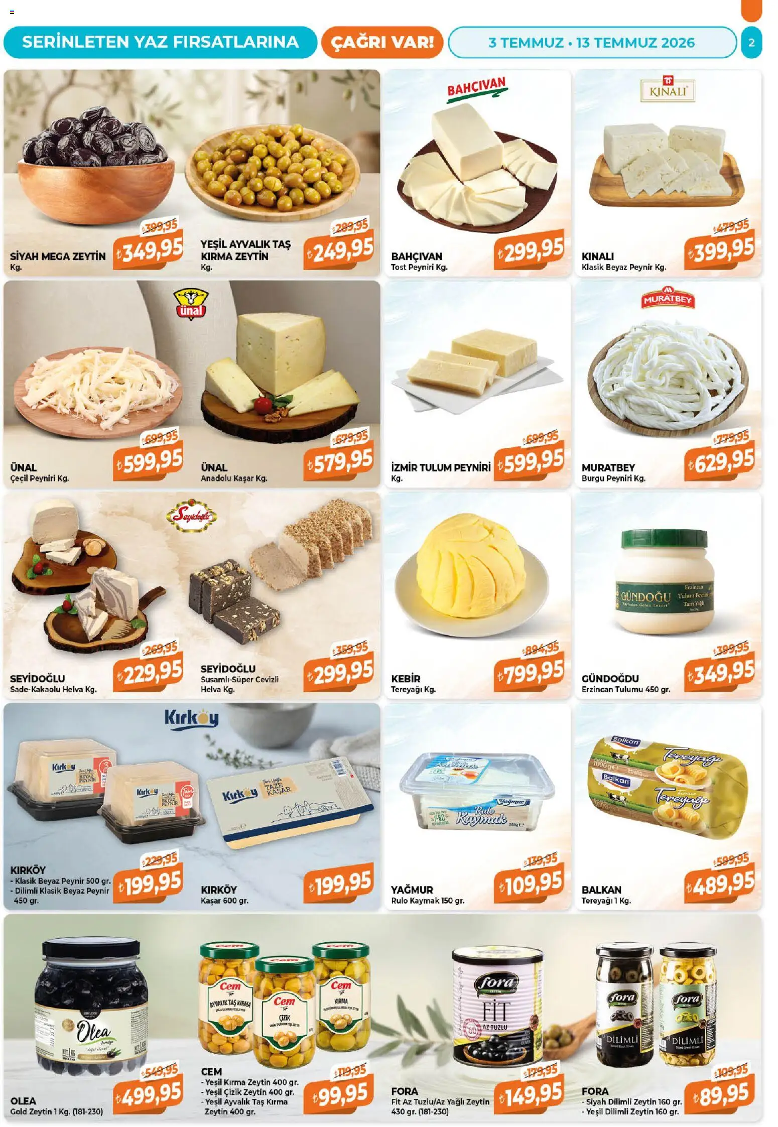 Çağrı Market Katalog - 03 Temmuz 2026 tarihinden itibaren geçerlidir | Sayfa: 2 | Ürünler: Tereyağı, Peynir, Tulum, Zeytin