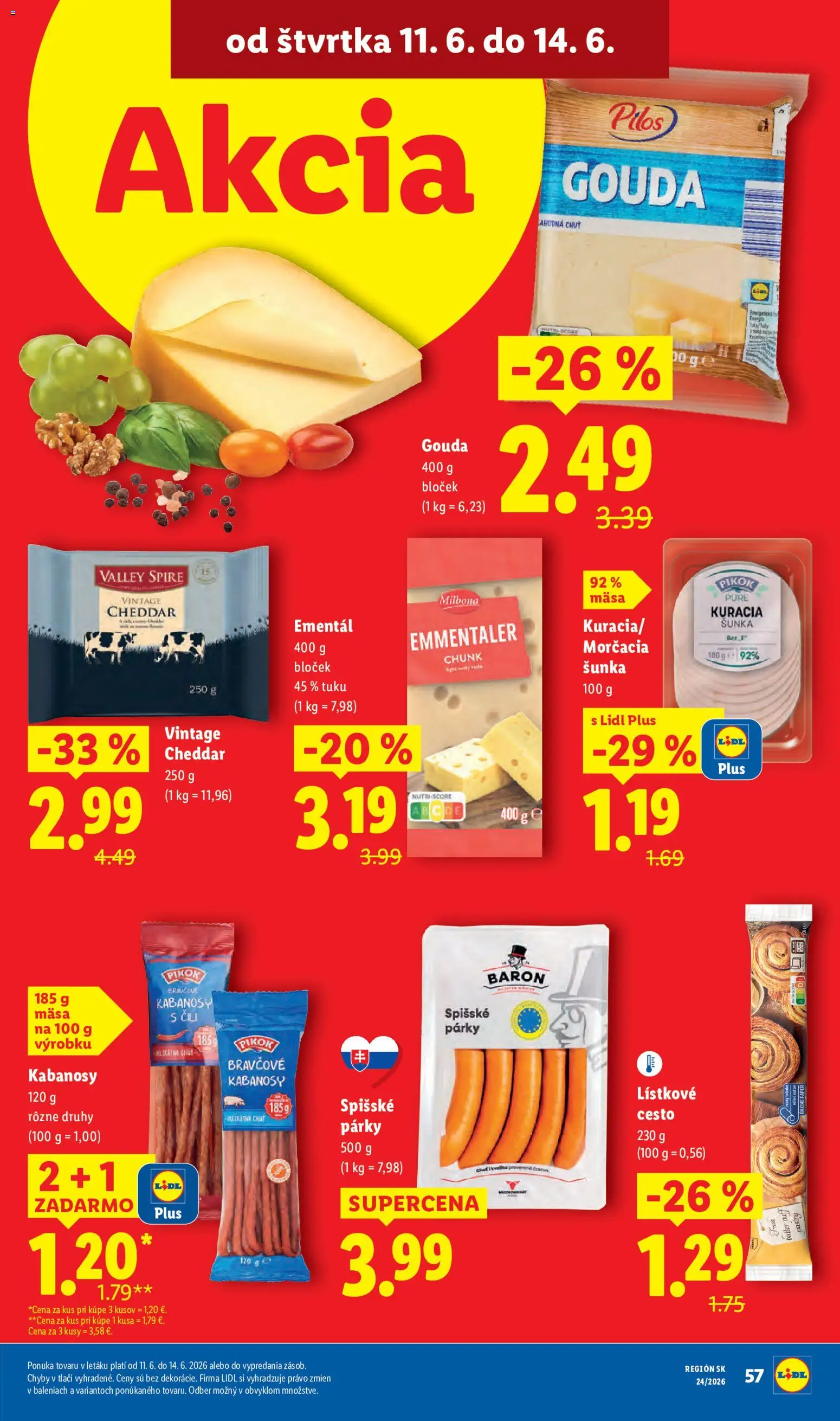 Nové Lidl akcie – leták je platný od 08.06.2026 | Strana: 76 | Produkty: Šunka, Gouda, Lístkové cesto, Párky