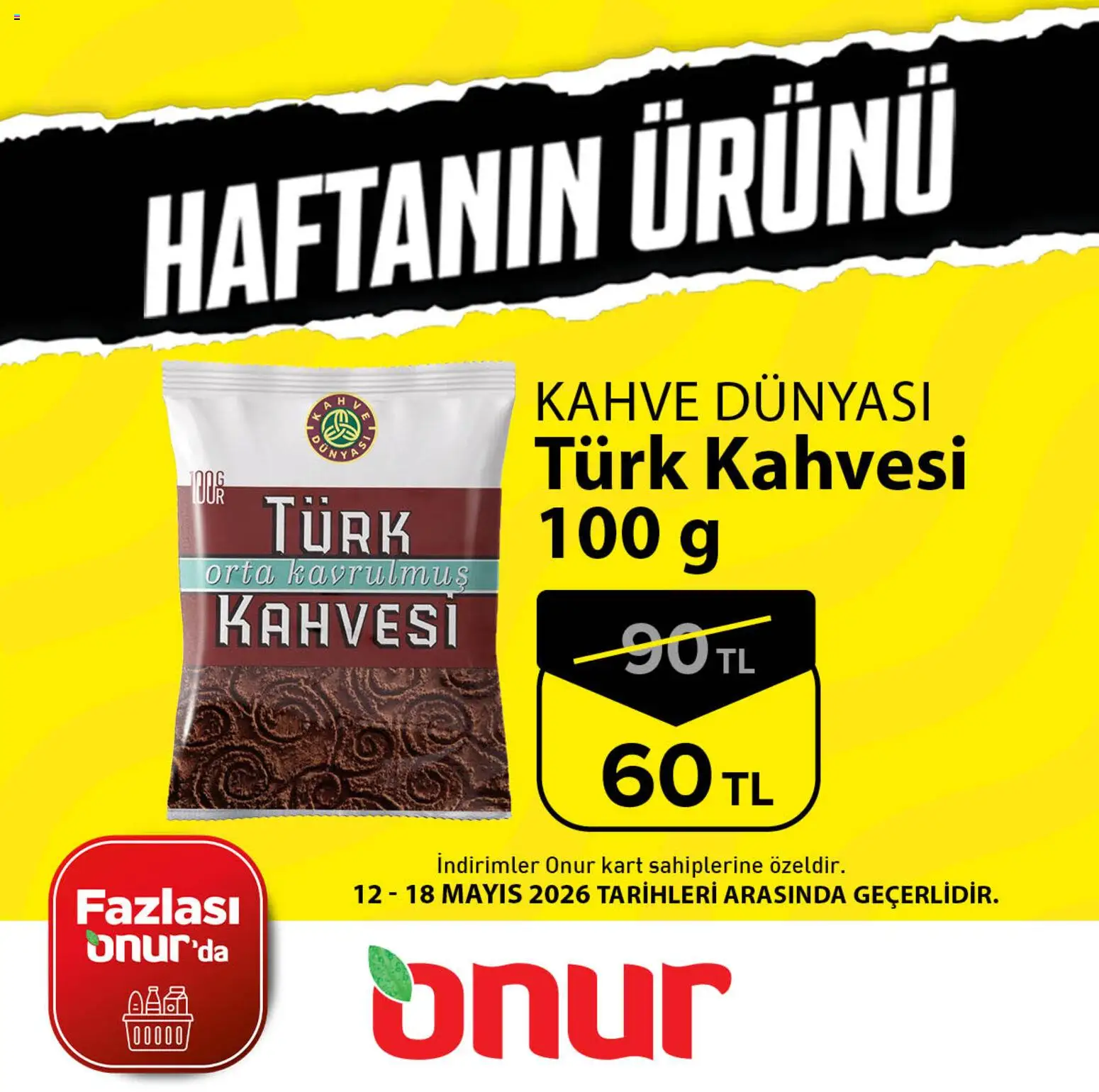 Onur Market - Haftanın Ürünü - 12.05.2026 tarihinden itibaren geçerlidir | Sayfa: 1