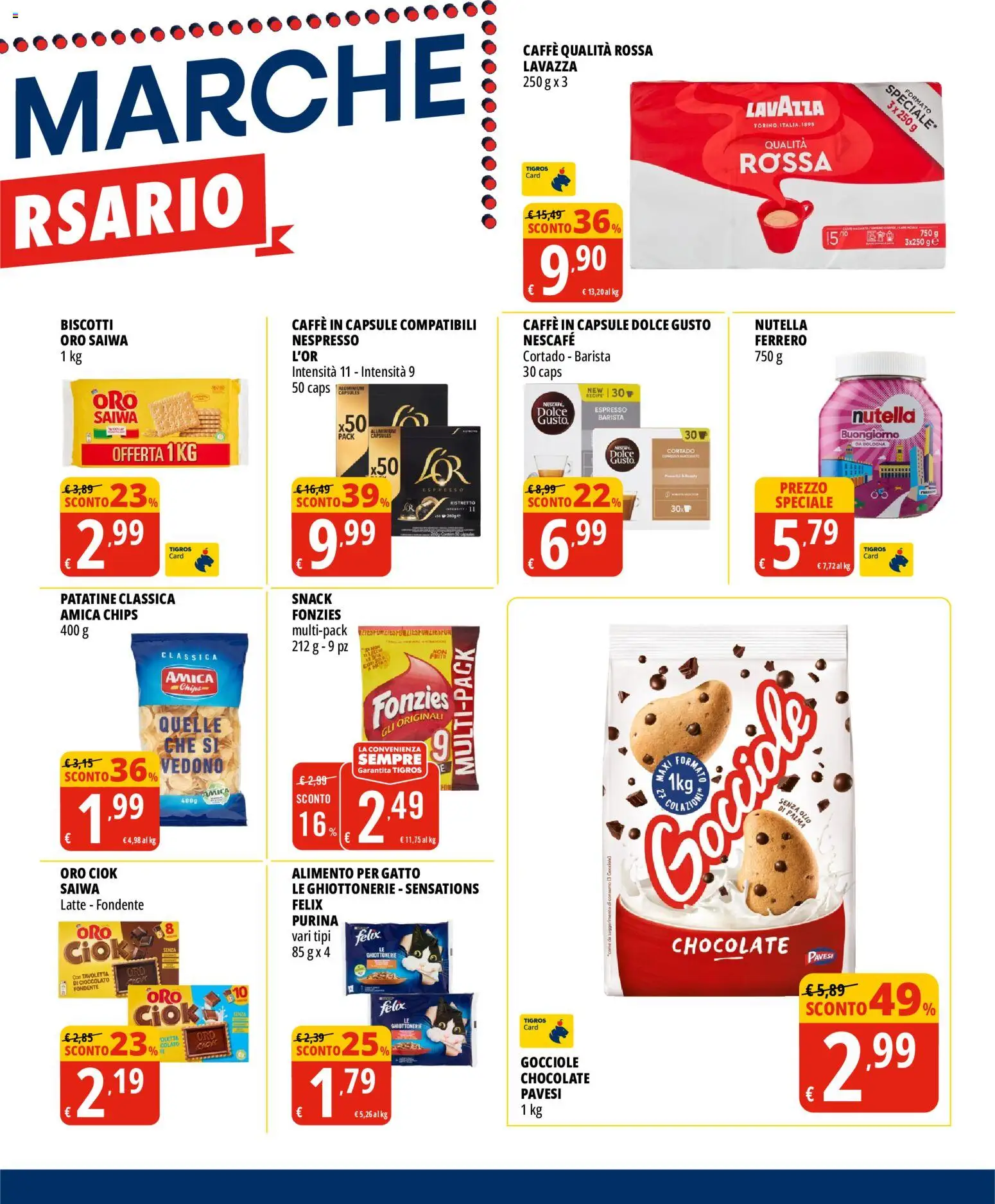Volantino Tigros del 02/09/2026 | Pagina: 5 | Prodotti: Caffè, Cioccolato, Biscotti, Lavazza