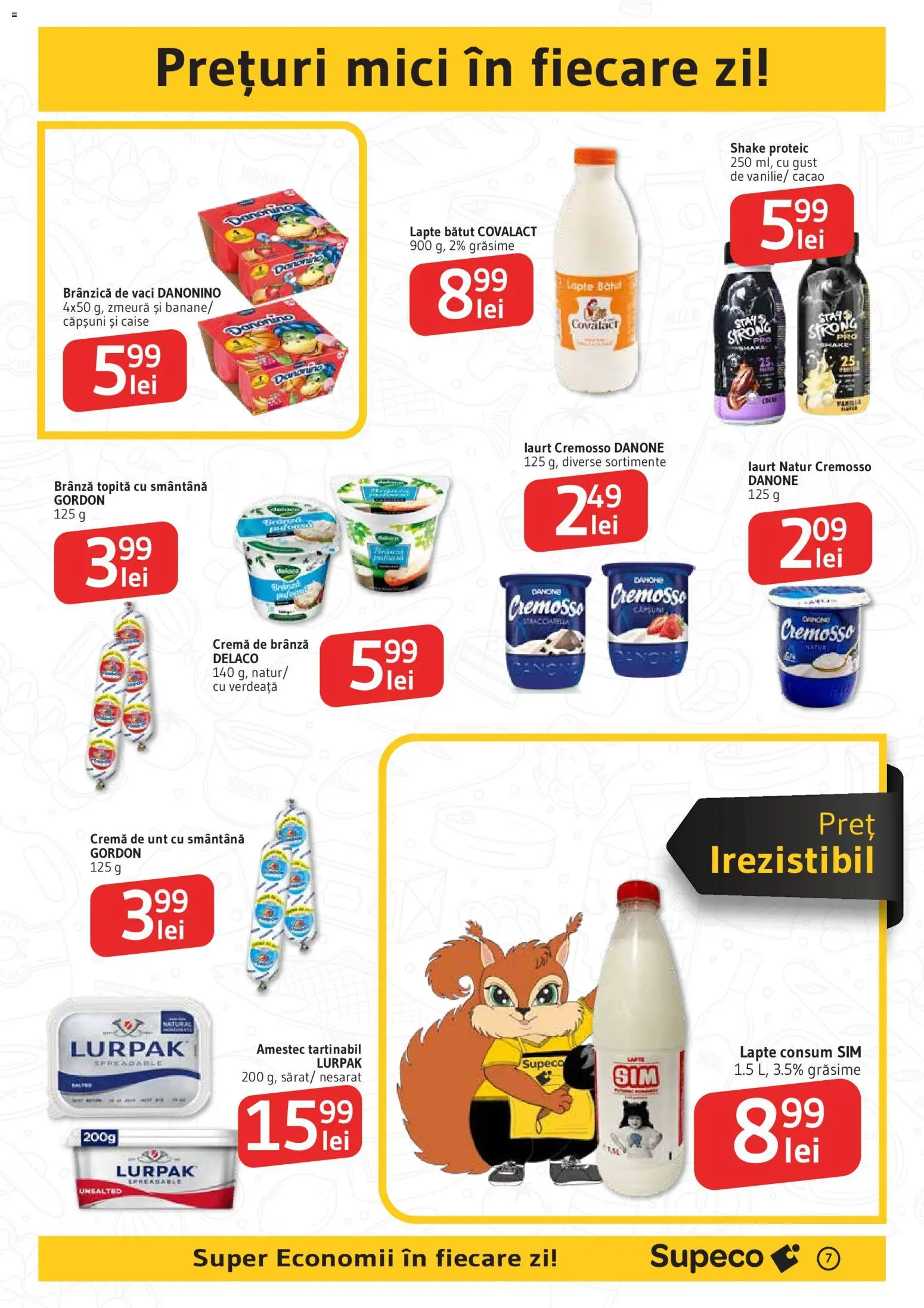 Noul catalog Supeco – valabil de la 04.06.2026 | Pagină: 7 | Produse: Zmeură, Light Kedi Konservesi, Lapte, Ahtapot