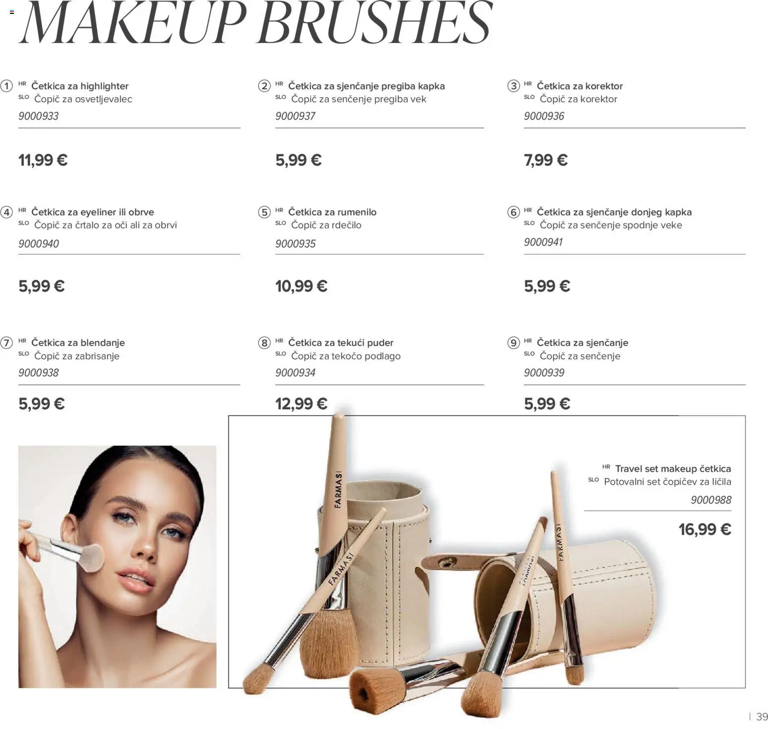 Farmasi katalog | vrijedi od 01.05.2026 | Stranica: 39 | Proizvodi: Puder, Rumenilo, Korektor