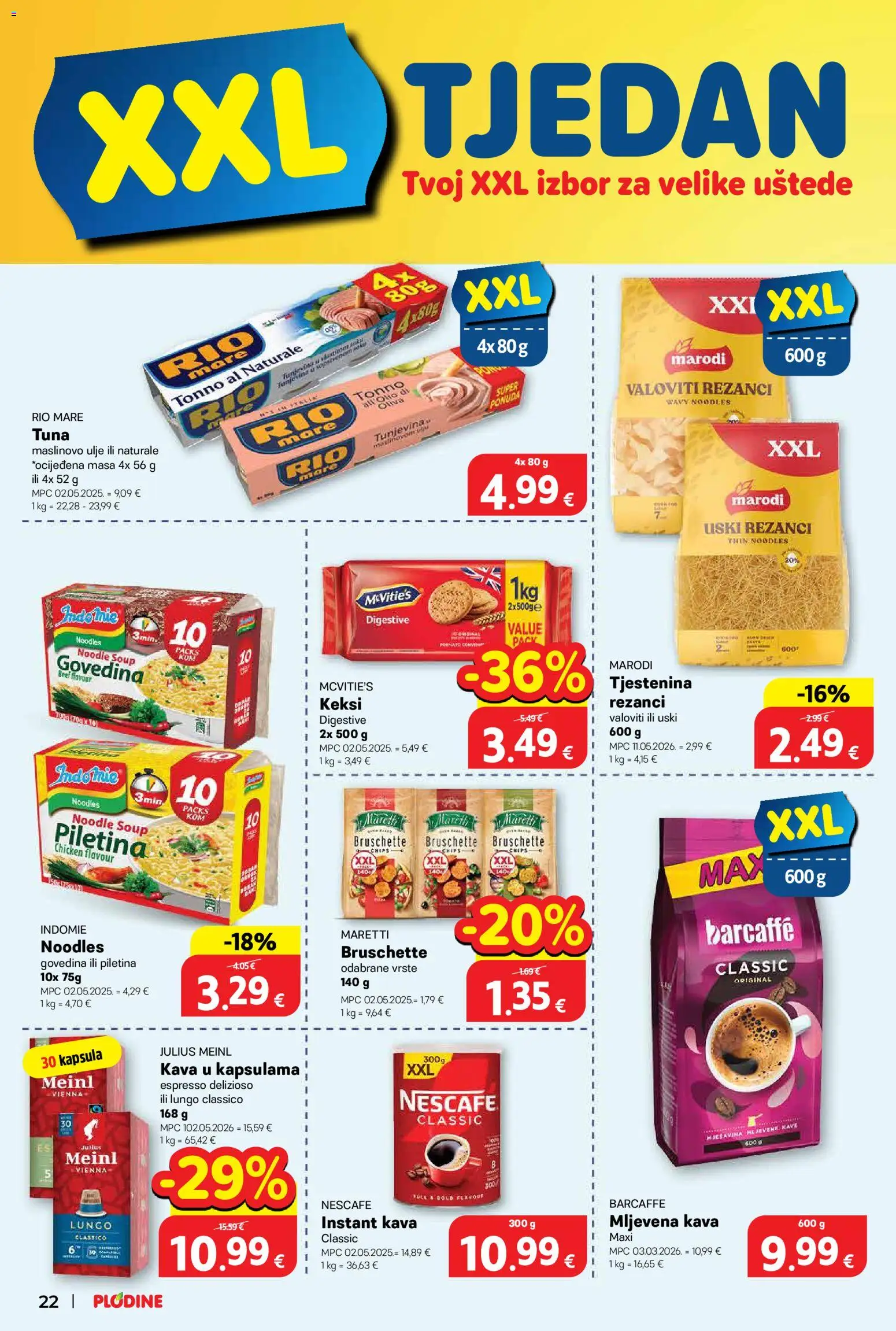 Plodine katalog | vrijedi od 20.05.2026 | Stranica: 24 | Proizvodi: Mljevena kava, Kava, Rezanci, Noodle