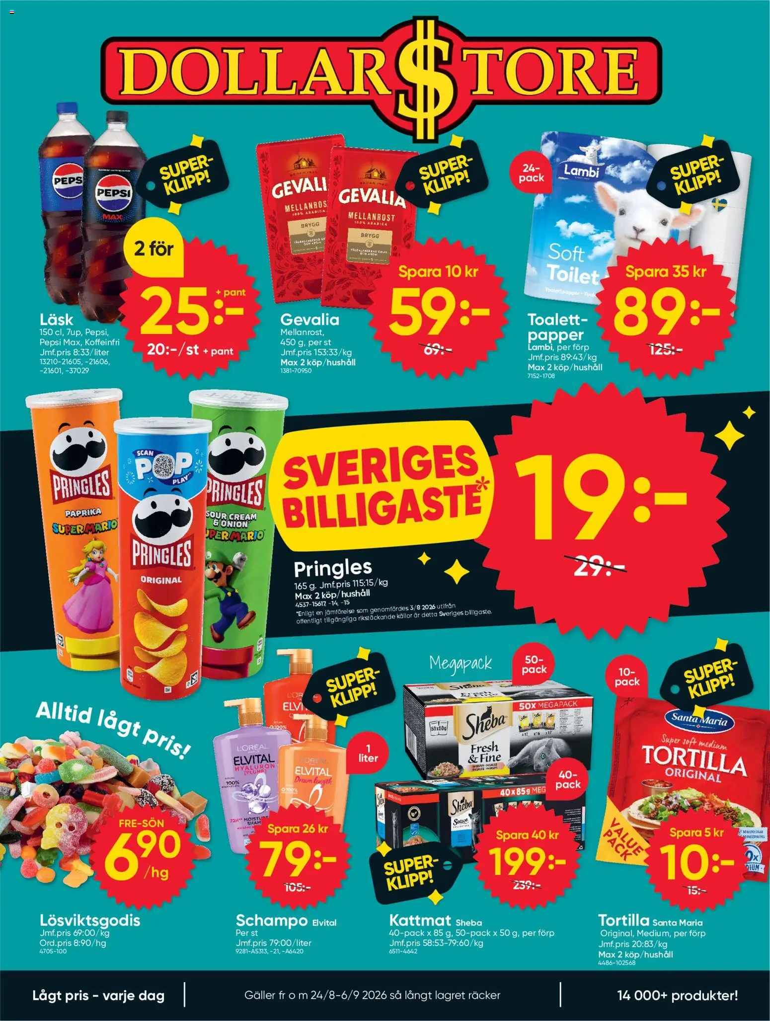 Dollar Store reklamblad aktuell från 24/08/2026 | Sida: 1 | Produkter: Schampo, Paprika, Tortilla, Toalett