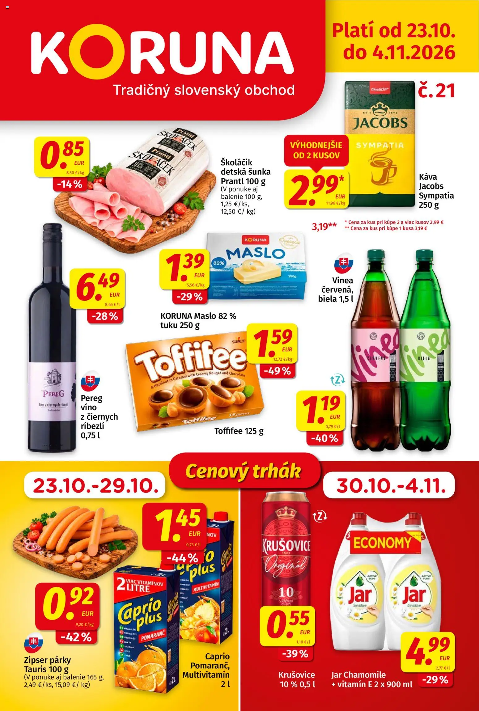 Nové Koruna akcie – leták je platný od 23.10.2026 | Strana: 1 | Produkty: Káva, Víno, Krušovice, Párky