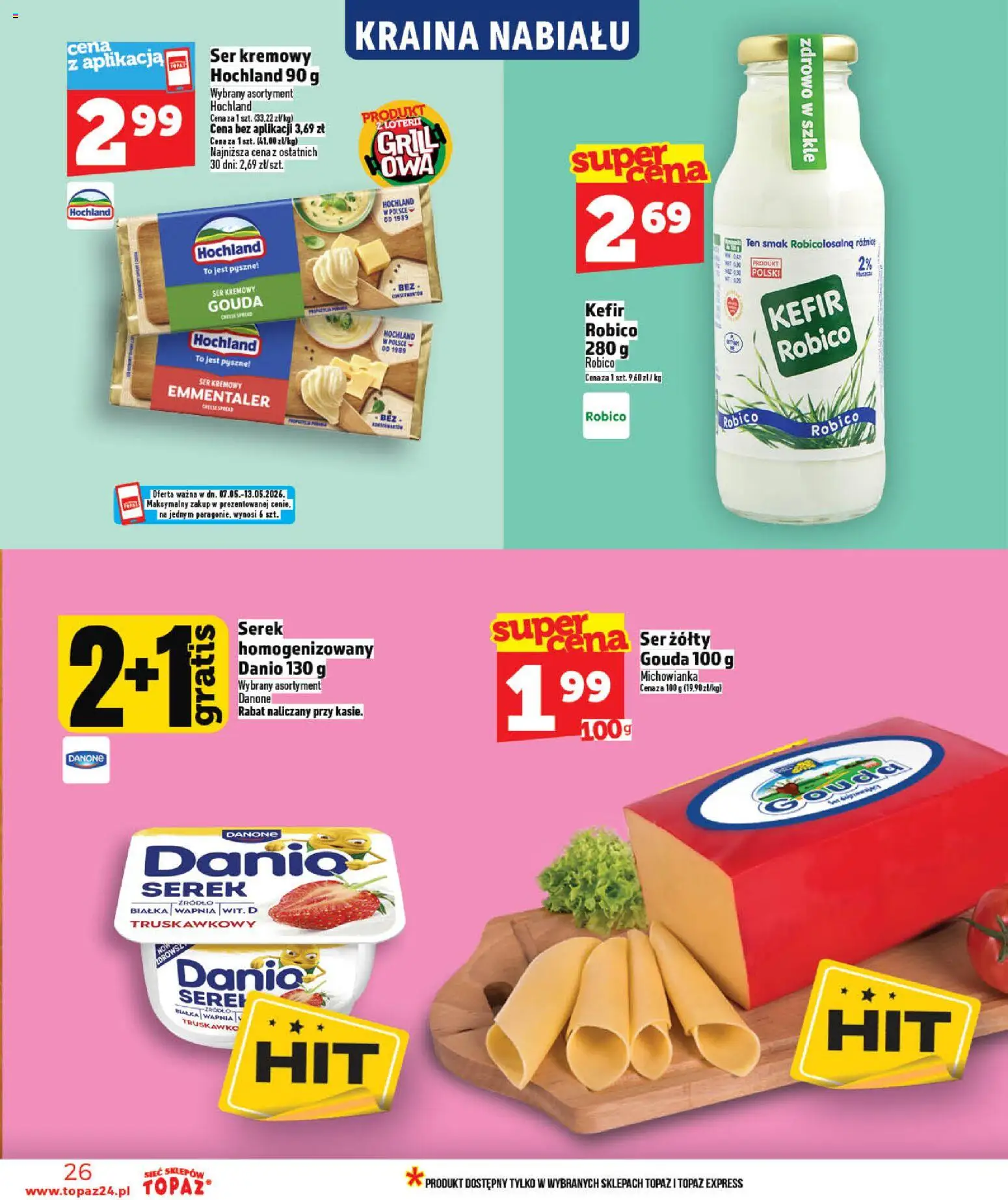 Topaz gazetka - Ceny małe na stałe od 07.05.2026 | Strona: 26 | Produkty: Ser żółty, Serek, Grill, Ser