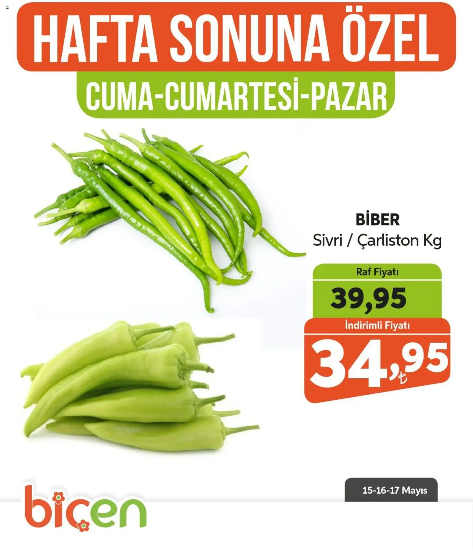 Biçen Market - Hafta Sonuna Özel - Sebze İndirimi - 15.05.2026 tarihinden itibaren geçerlidir | Sayfa: 9 | Ürünler: Raf, Biber