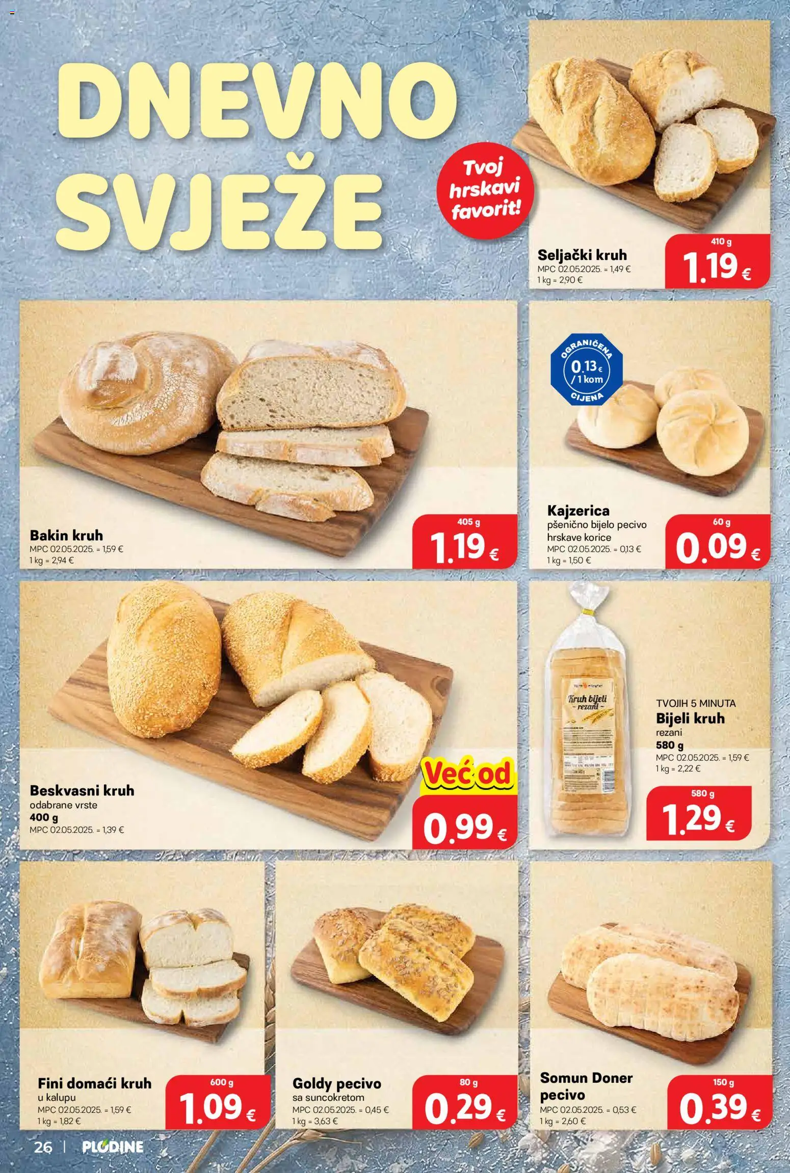 Plodine katalog | vrijedi od 18.06.2026 | Stranica: 26 | Proizvodi: Somun, Kruh, Pecivo
