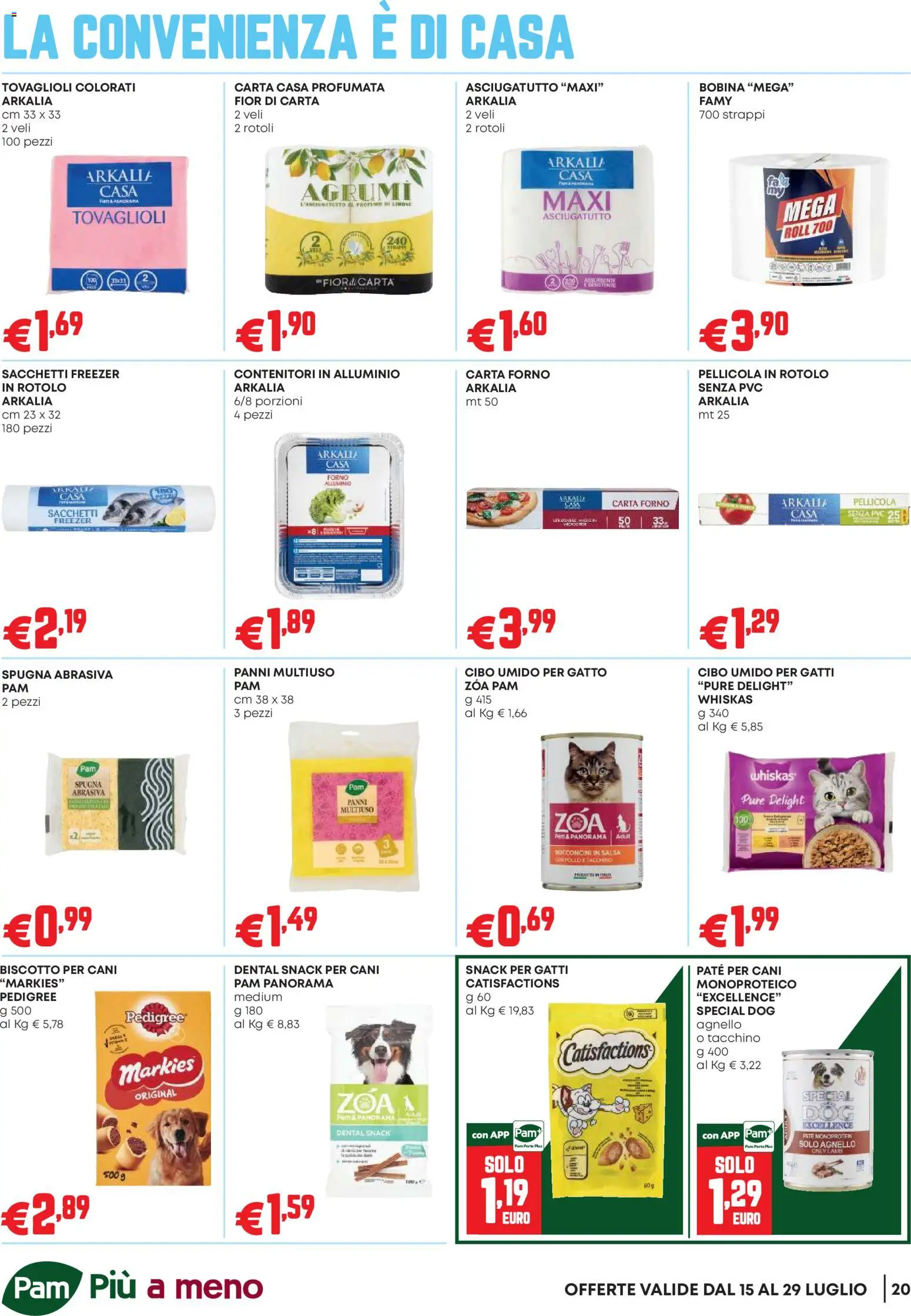 Volantino PAM del 16/07/2026 | Pagina: 20 | Prodotti: Pollo, Agrumi, Forno, Pellicola