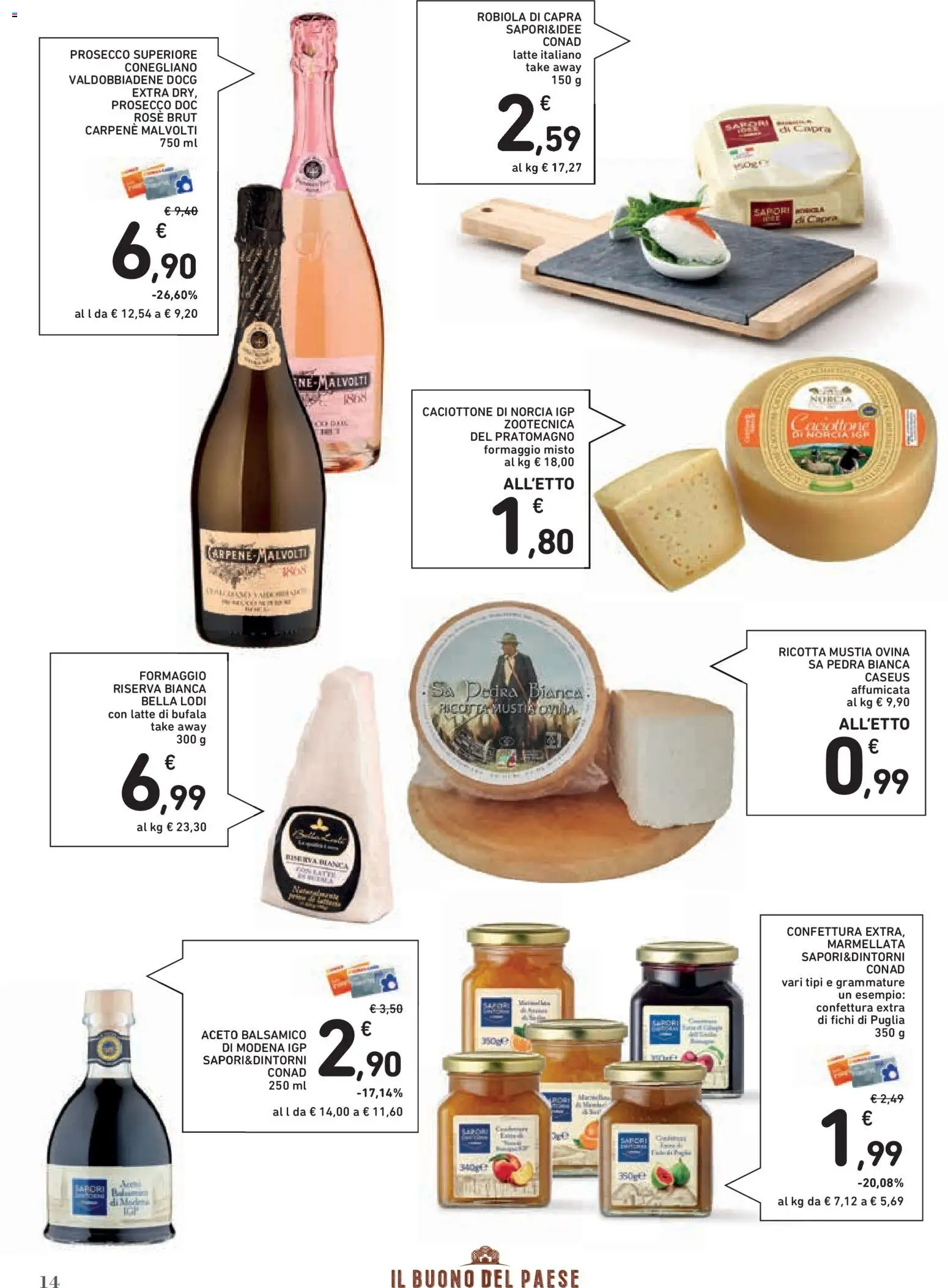 Volantino Conad del 02/07/2026 | Pagina: 14 | Prodotti: Prosecco, Formaggio, Aceto, Marmellata