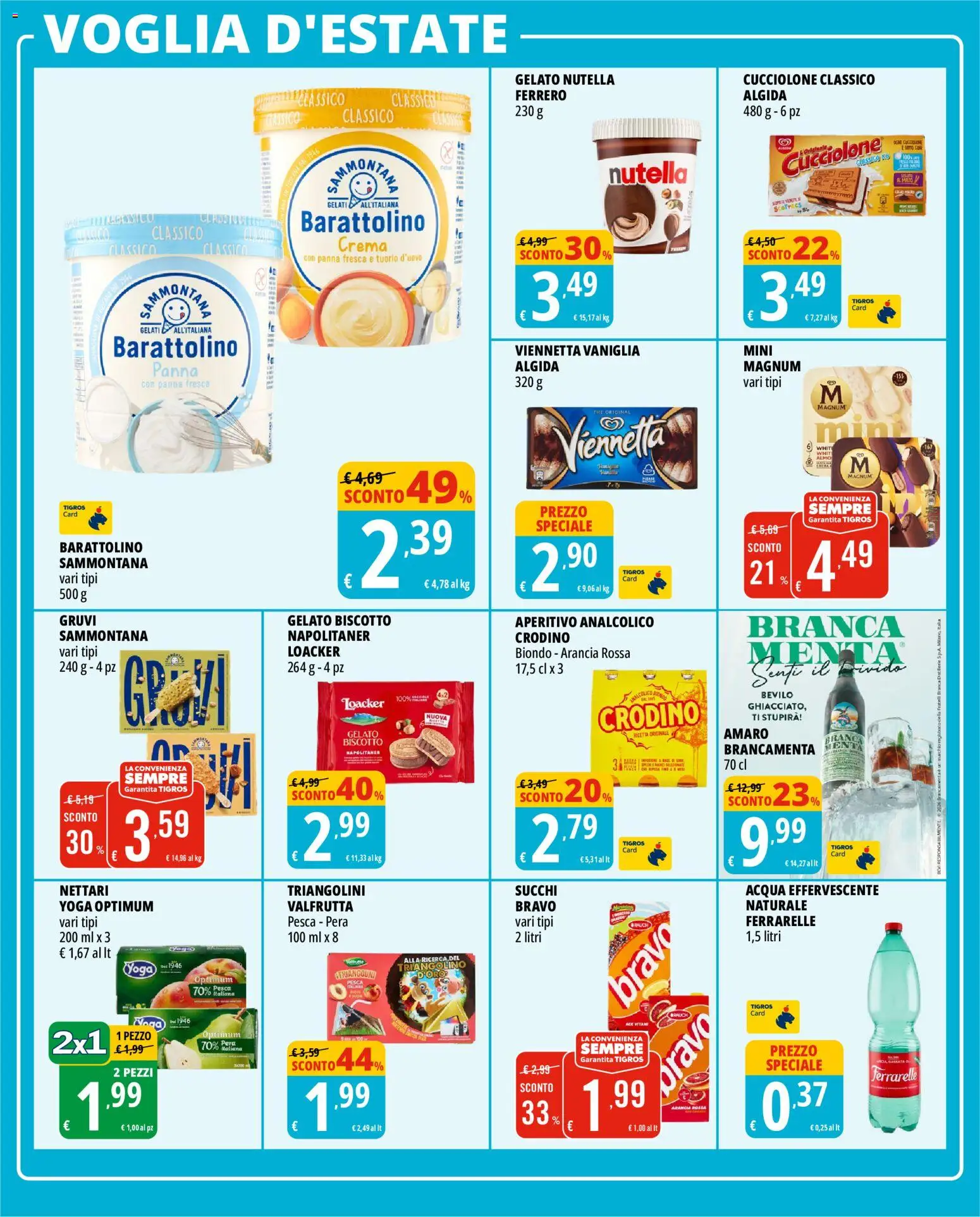 Volantino Tigros del 03.06.2026 | Pagina: 16 | Prodotti: Crema, Acqua, Pera, Ferrarelle