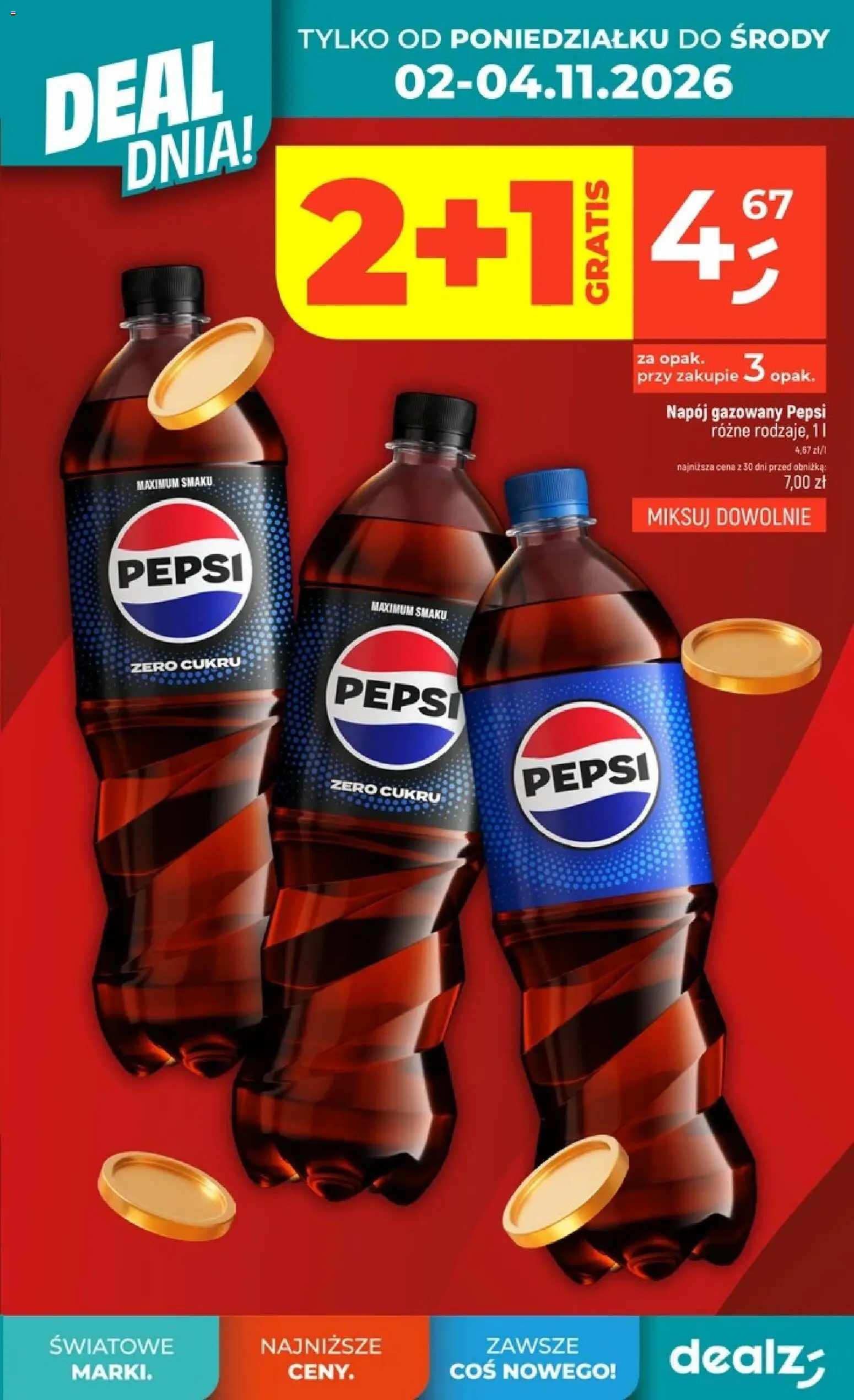 Dealz gazetka - Deal dnia od 28.10.2026 | Strona: 9 | Produkty: Pepsi, Pepsi Zero