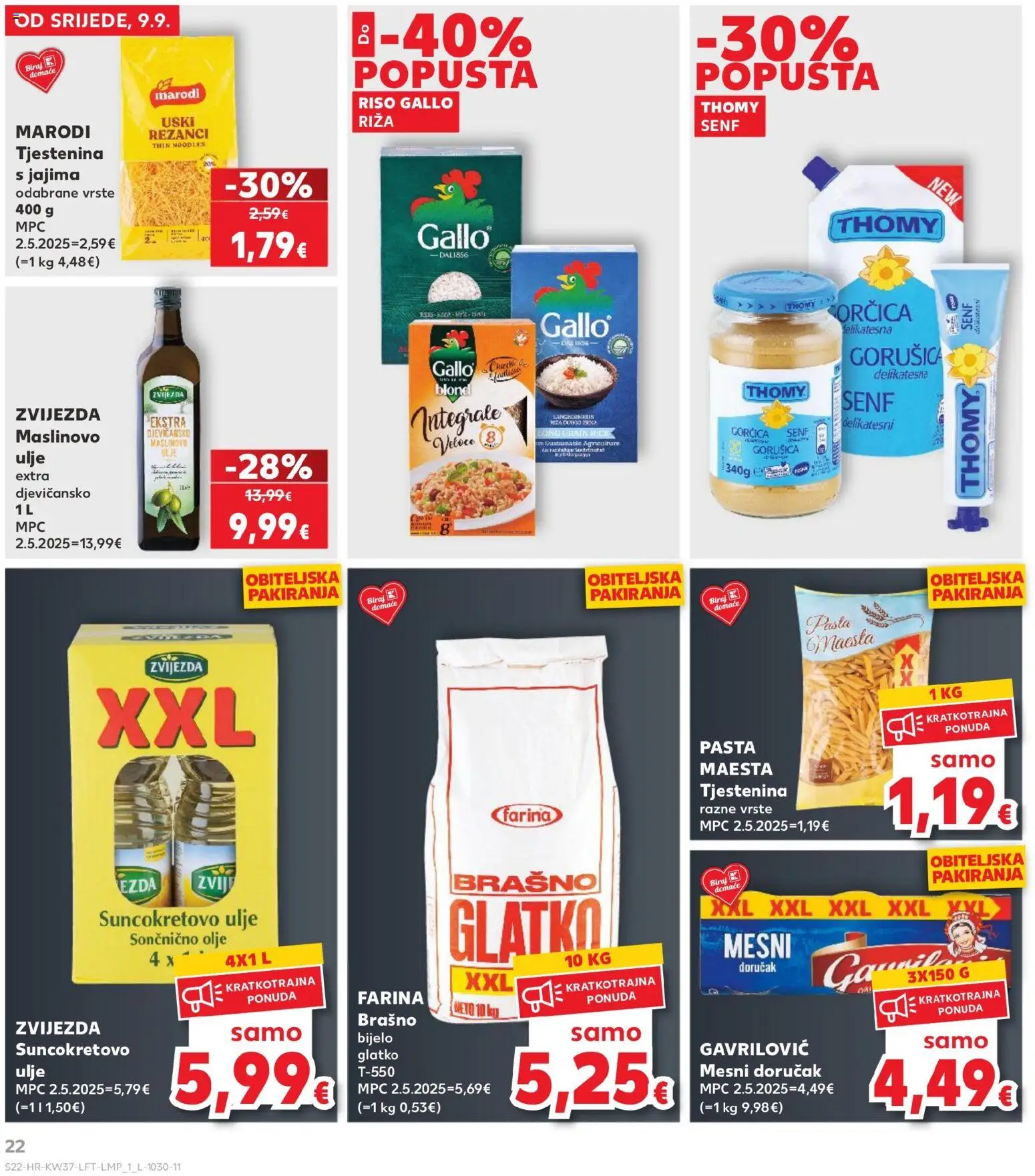 Kaufland katalog | vrijedi od 09.09.2026 | Stranica: 22 | Proizvodi: Ulje, Maslinovo ulje, Tjestenina, Pasta