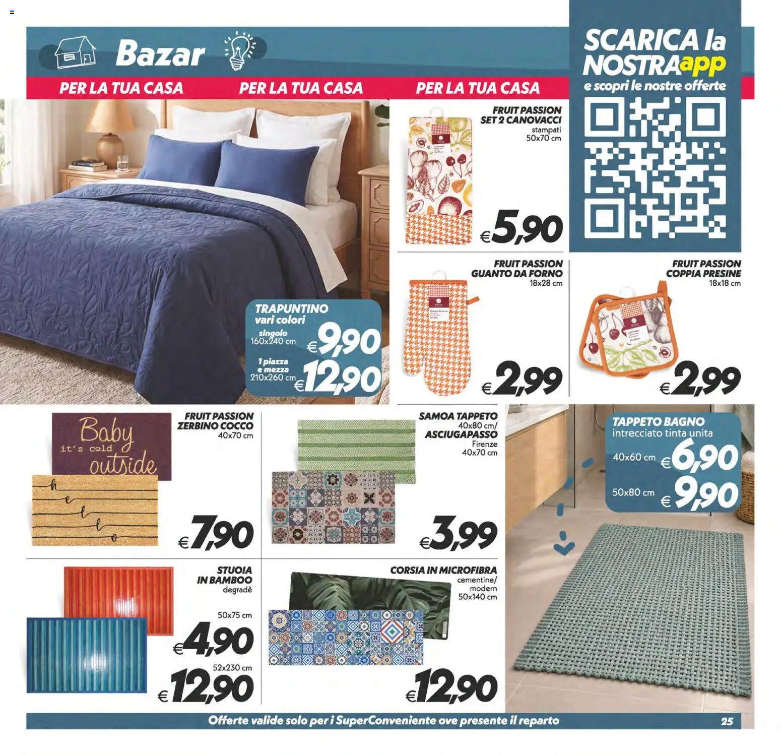 Volantino SuperConveniente del 02/10/2026 | Pagina: 25 | Prodotti: Cocco, Forno, Bagno, Tappeto