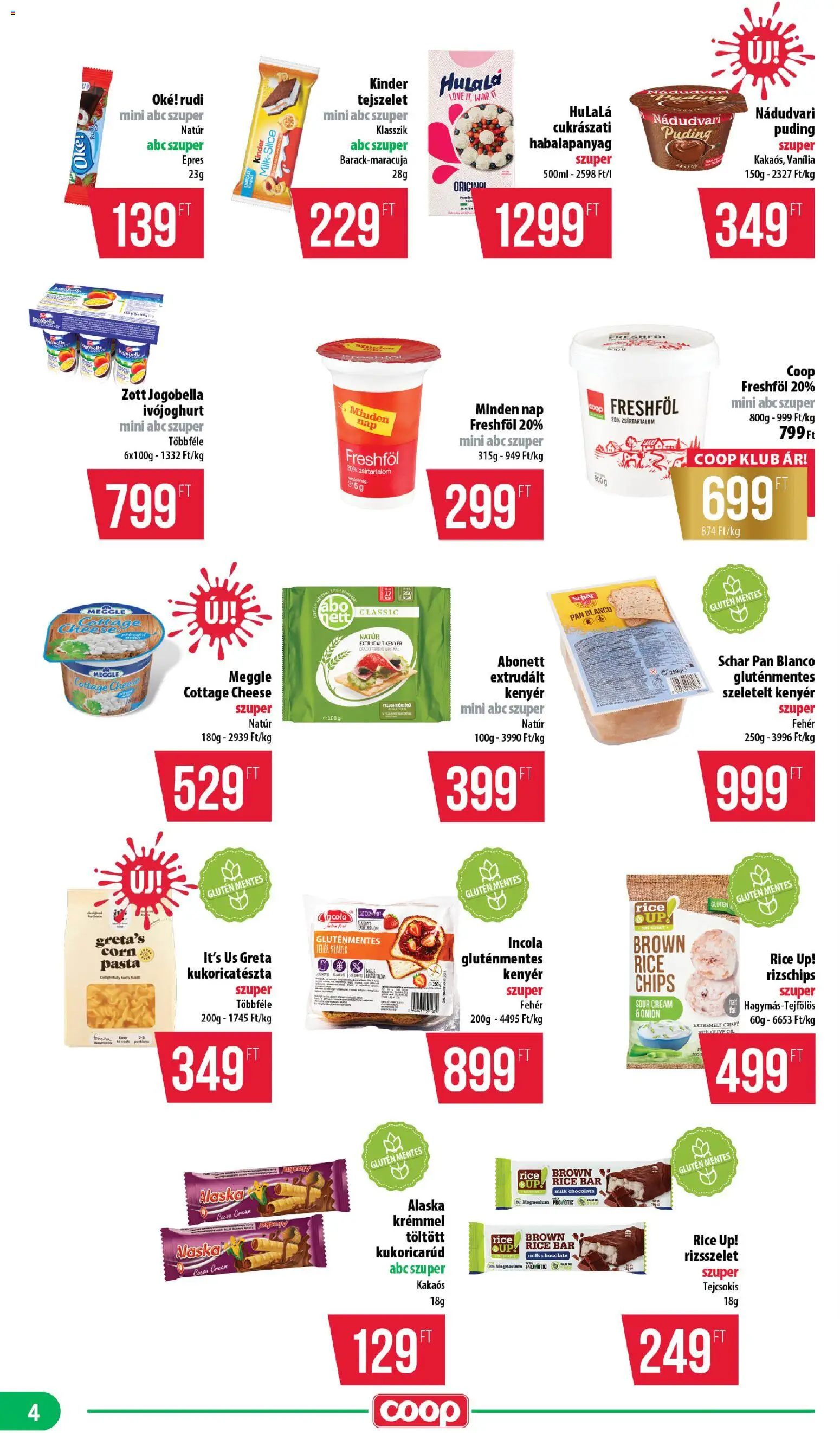 COOP akciós ujság - amely érvényes a következő dátumtól: 25.06.2026 | Oldal: 4 | Termékek: Ivójoghurt, Chips, Kenyér, Gluténmentes