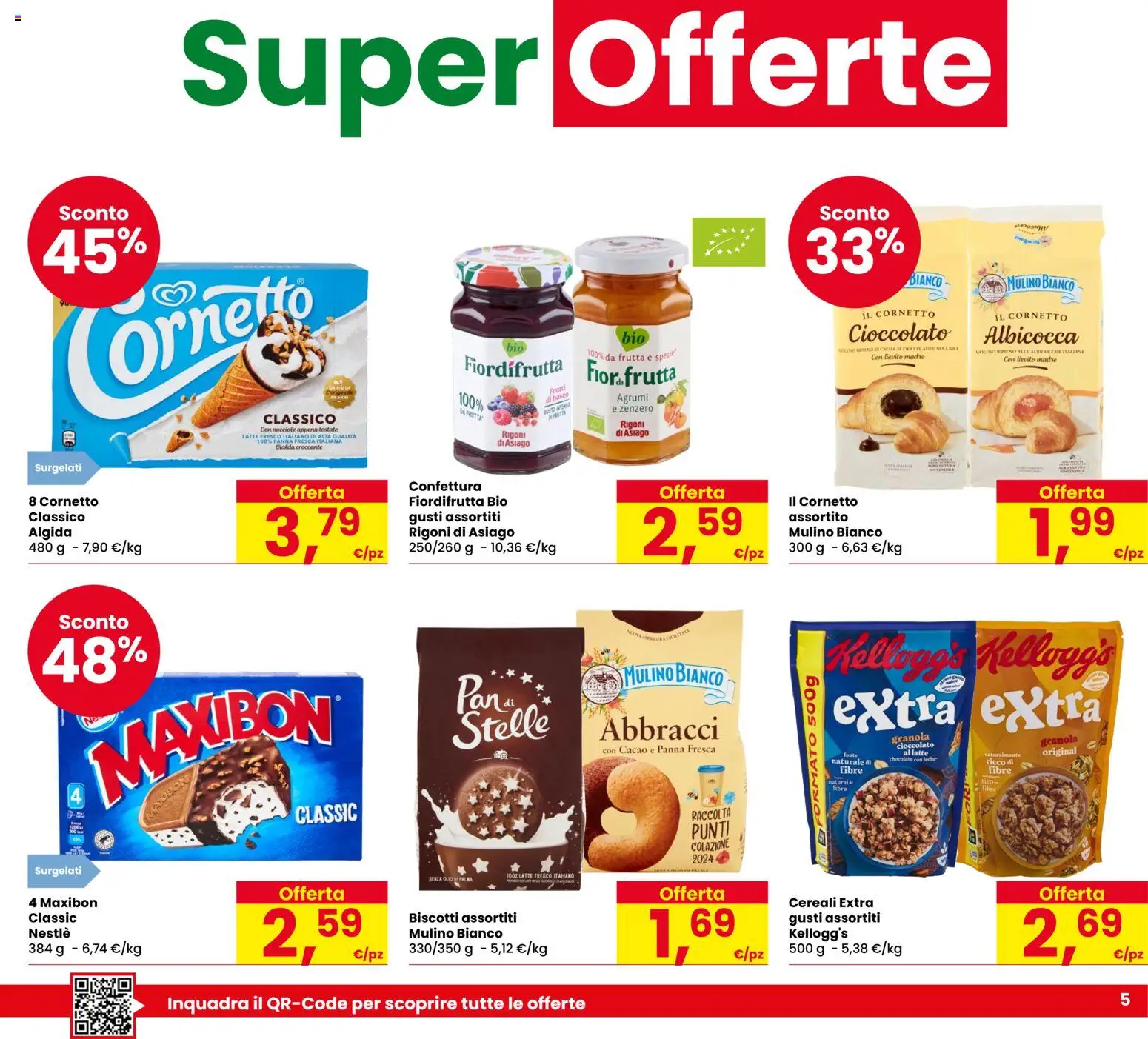 Volantino Despar del 23/07/2026 | Pagina: 5 | Prodotti: Cornetto, Cereali, Latte, Olio