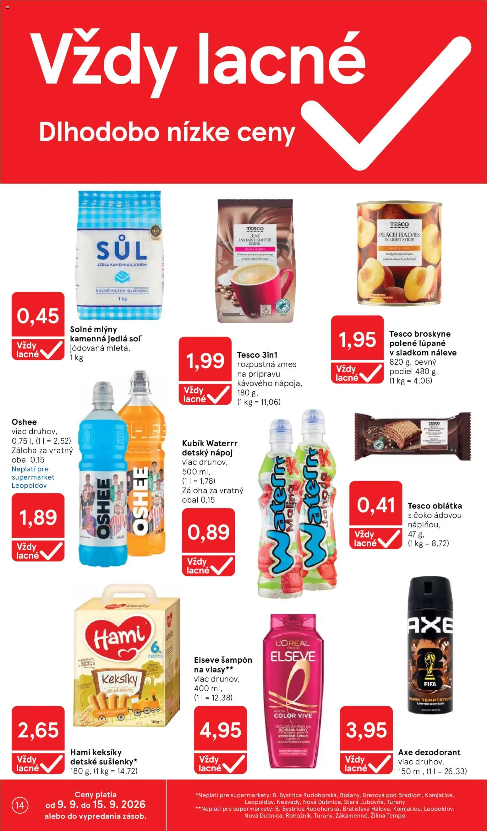 Nové Tesco akcie – leták je platný od 09.09.2026 | Strana: 14 | Produkty: Dezodorant, Soľ, Detský nápoj, Broskyne