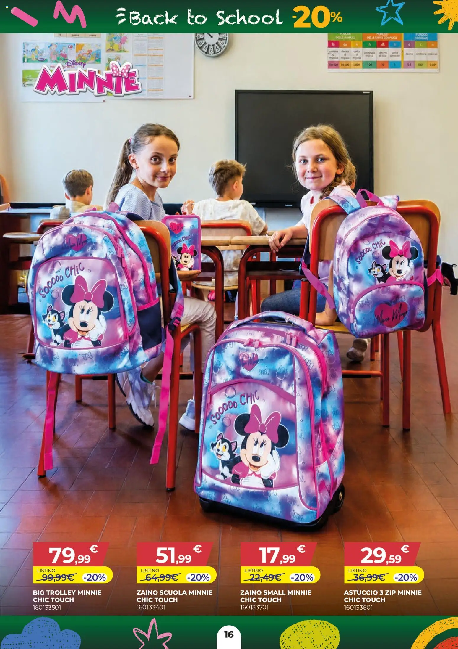 Volantino Toys Center del 16/07/2026 | Pagina: 16 | Prodotti: Zaino, Astuccio, Trolley