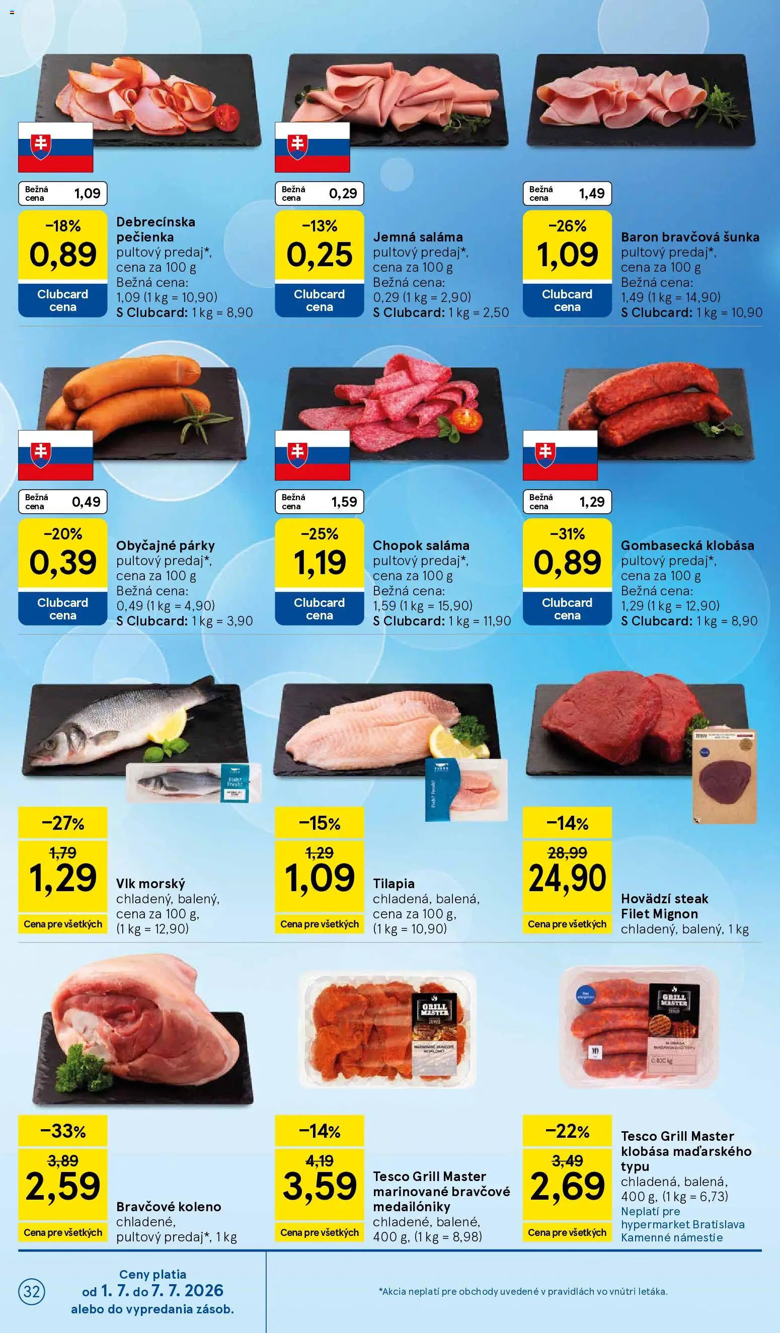 Nové Tesco akcie – leták je platný od 01.07.2026 | Strana: 32 | Produkty: Saláma, Šunka, Bravčové koleno, Steak
