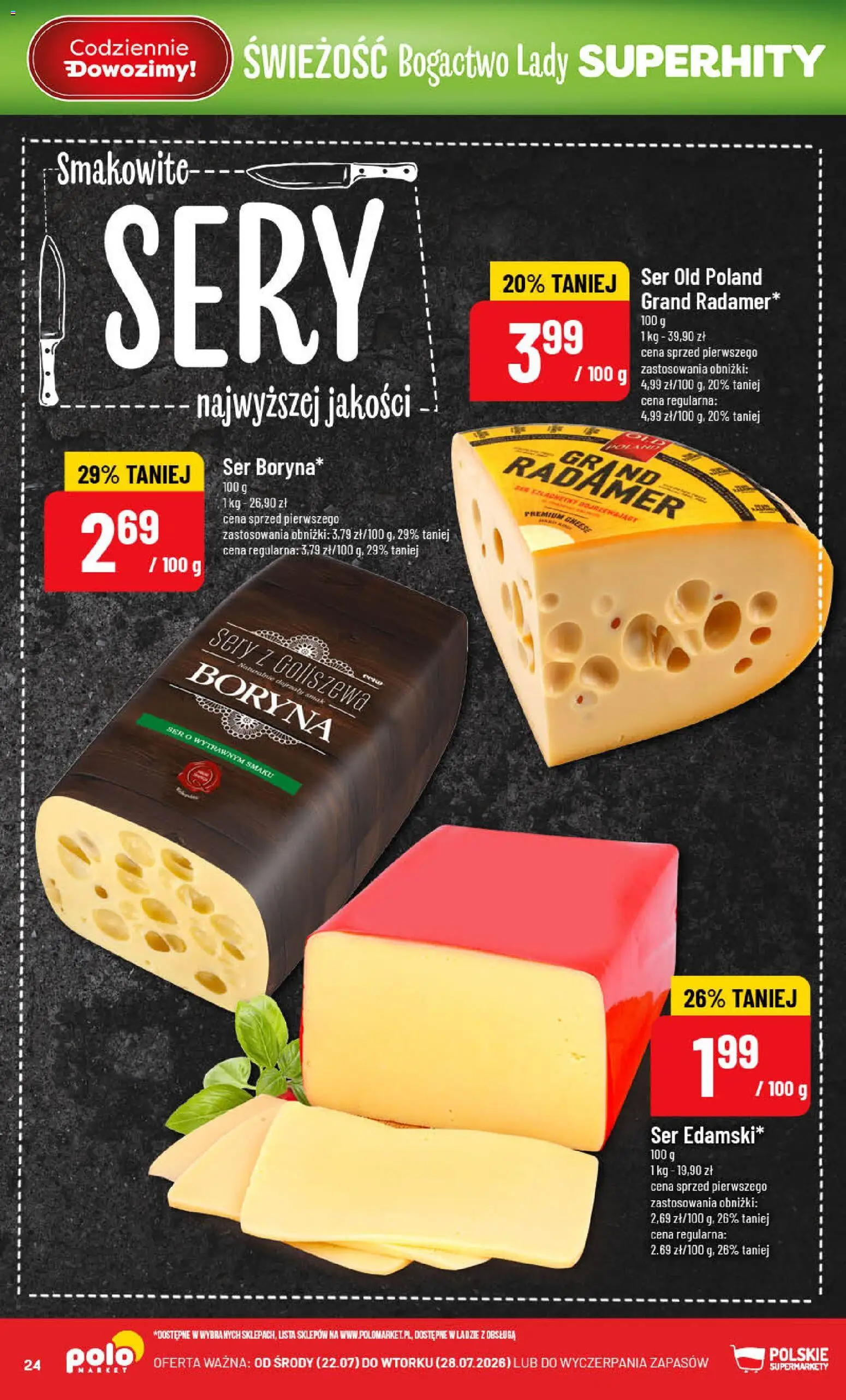 POLOmarket gazetka od 22.07.2026 | Strona: 24 | Produkty: Sery, Ser