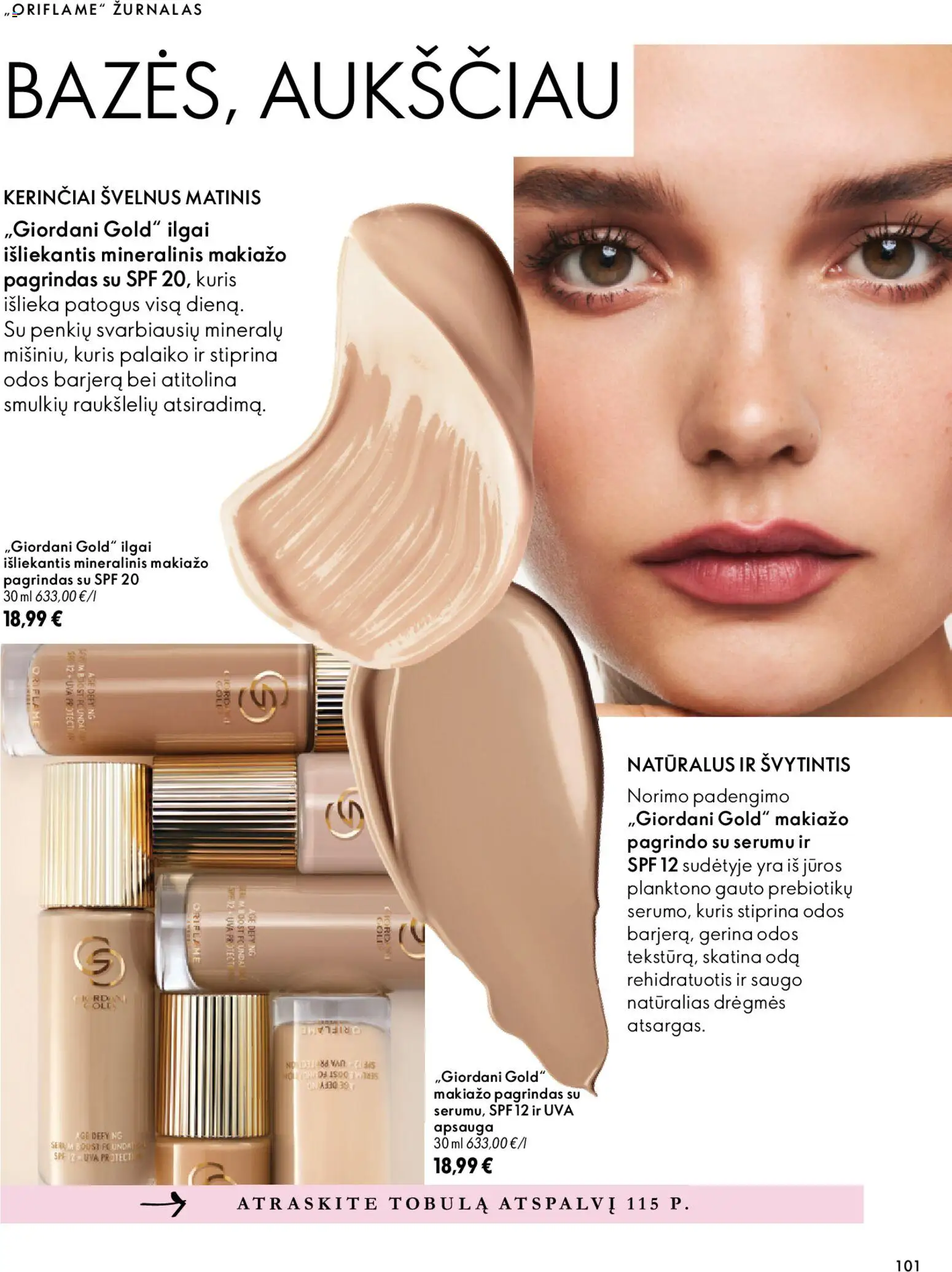 Oriflame akcijos nuo 2026.10.07 | Puslapis: 101 | Prekių: Makiažo pagrindas