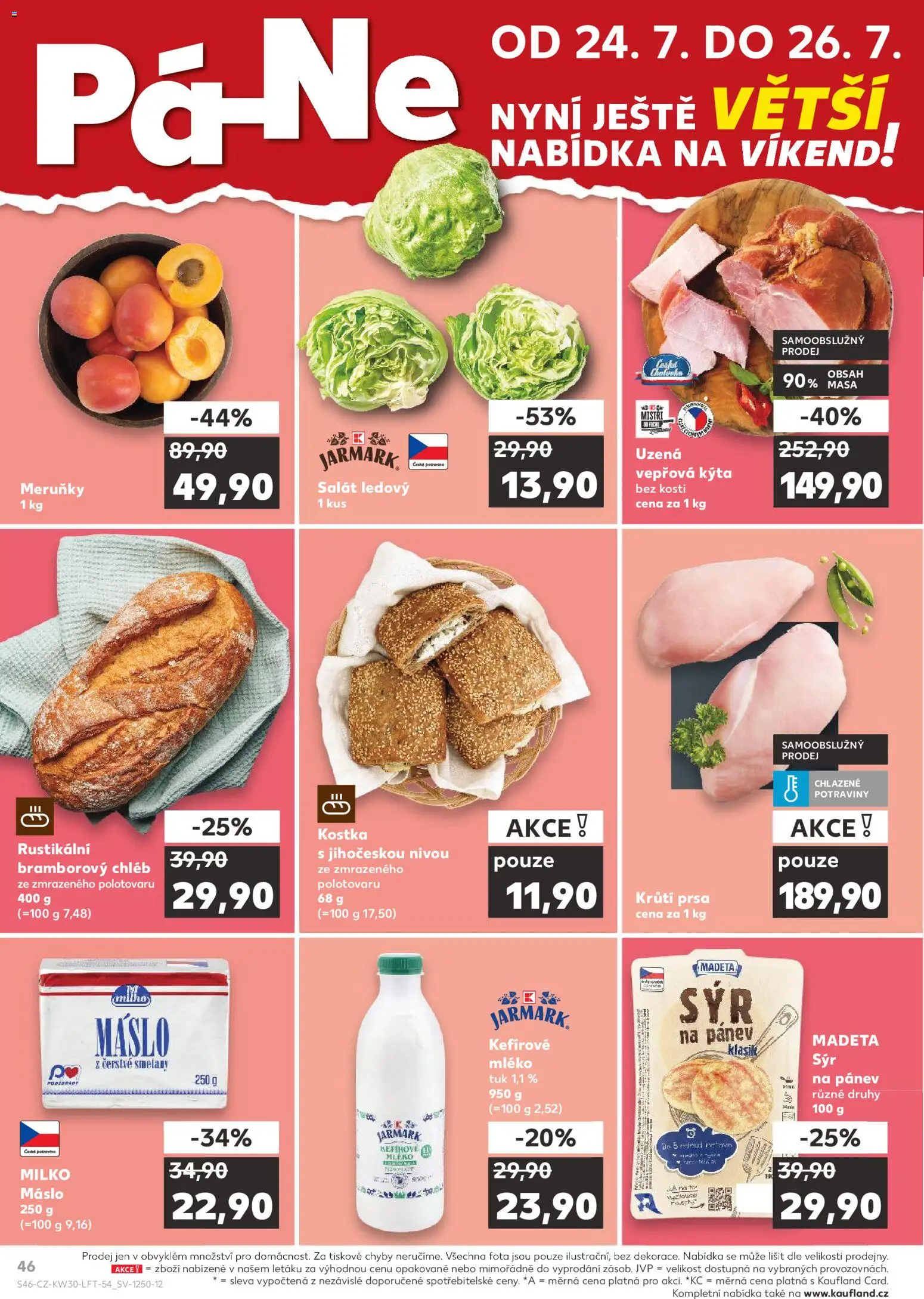 Kaufland leták od 22.07.2026 | Strana: 46 | Produkty: Chléb, Salát, Kýta, Máslo 250 g