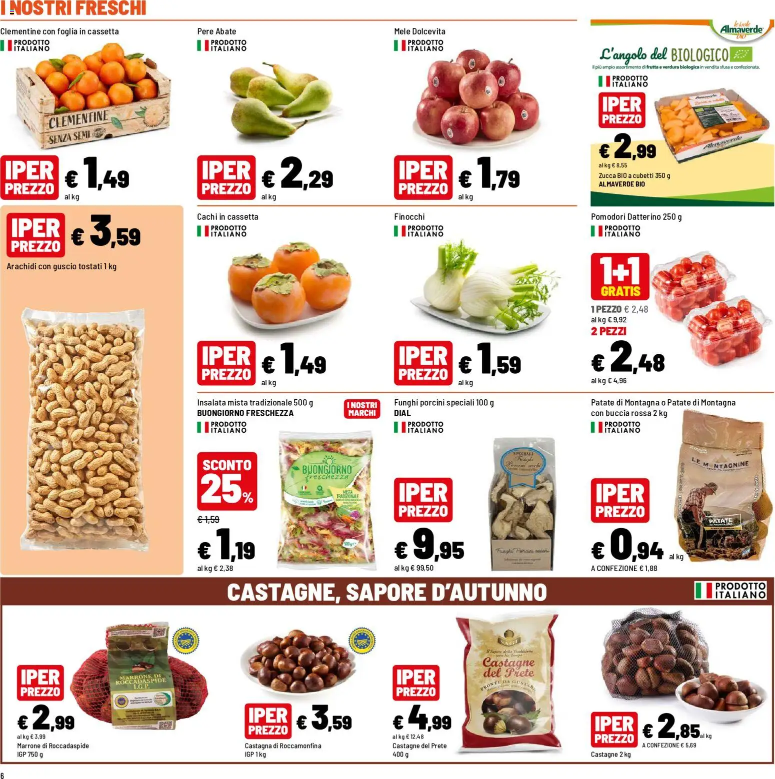 Volantino Iper del 23/10/2026 | Pagina: 8 | Prodotti: Pere, Patate, Pomodori, Funghi