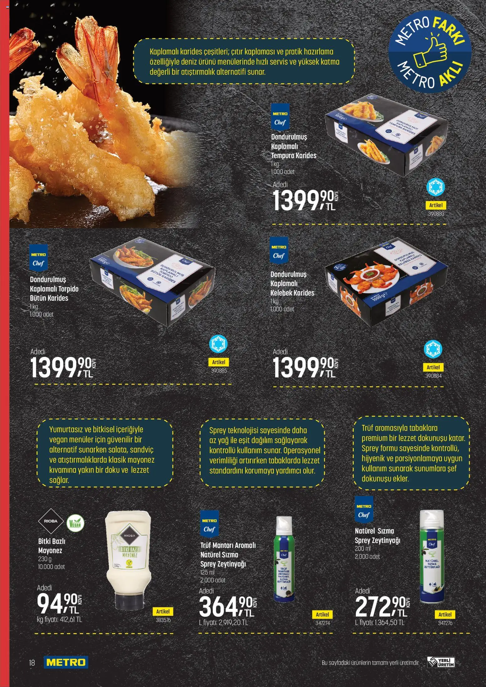 Metro - Fast Food - 17 Eylül 2026 tarihinden itibaren geçerlidir | Sayfa: 18 | Ürünler: Atıştırmalık, Sızma zeytinyağı, Yağ, Zeytinyağı