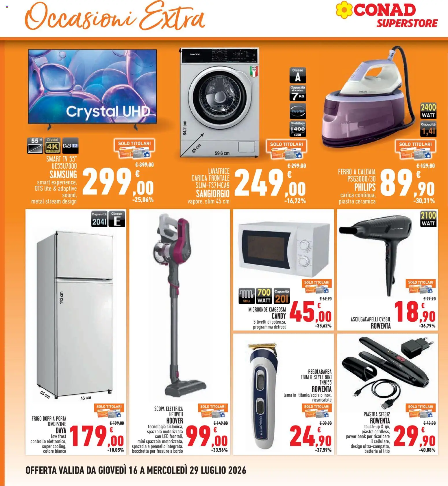 Volantino Conad del 16/07/2026 | Pagina: 28 | Prodotti: Microonde, smart TV, Asciugacapelli, Samsung